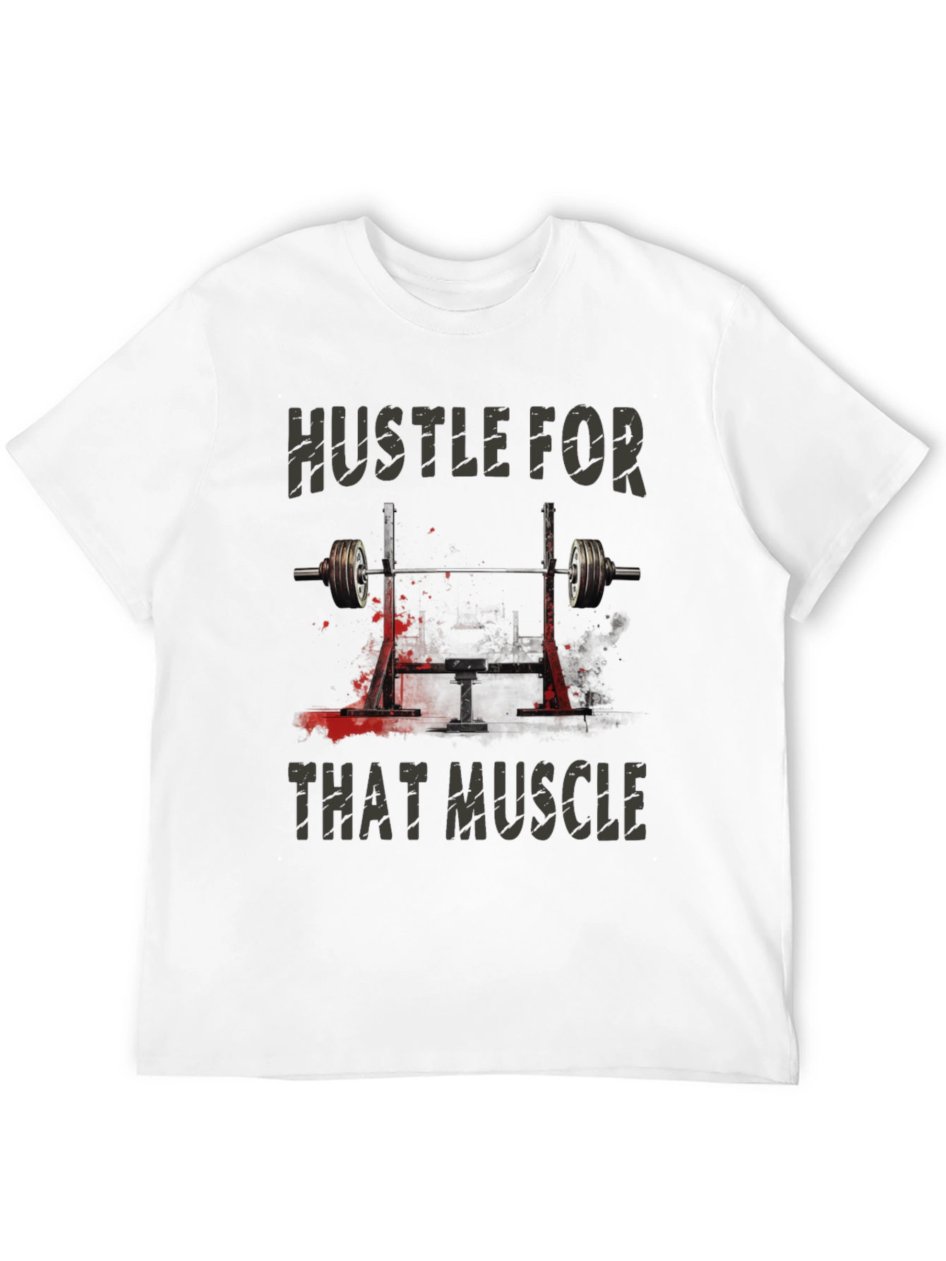 Hustle for That Muscle Graphic Tee