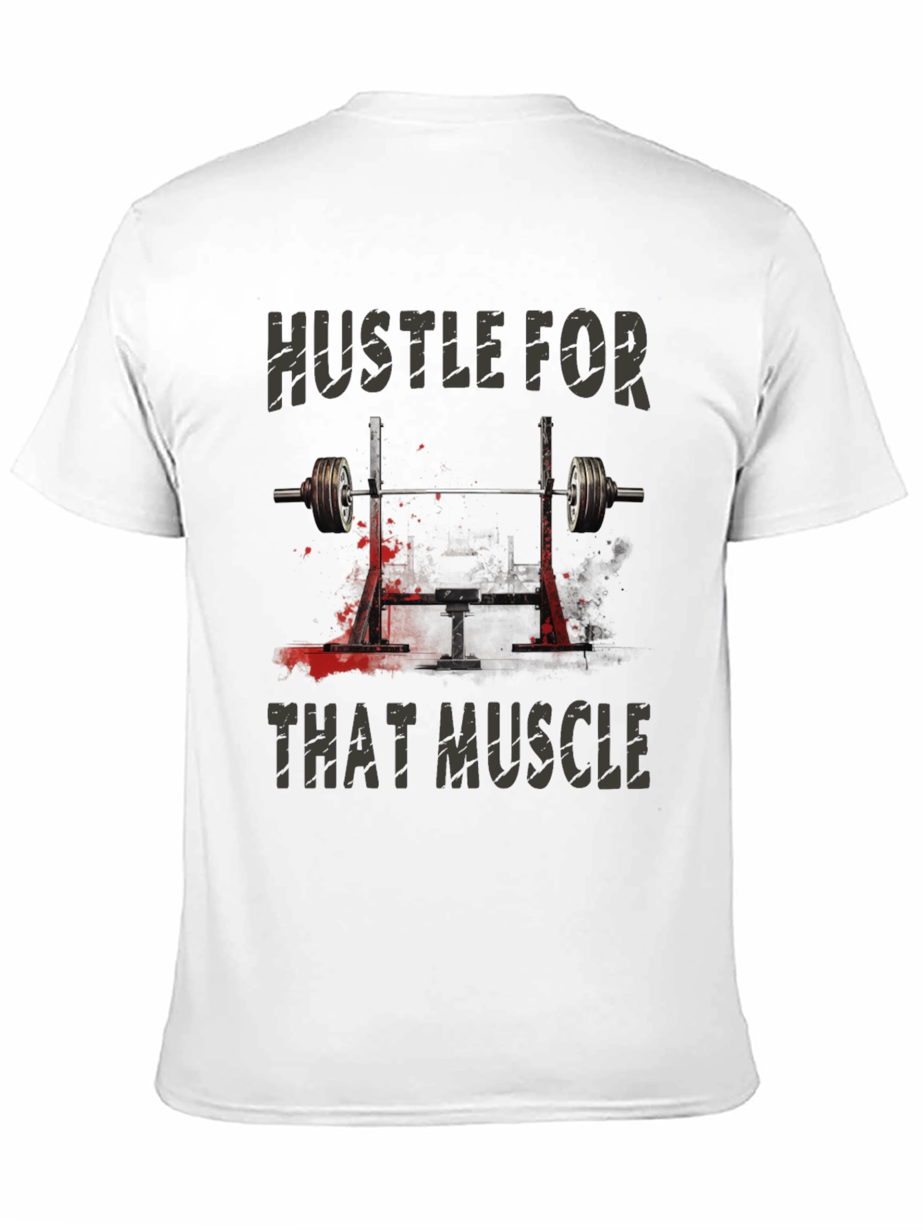 Hustle for That Muscle Graphic Tee