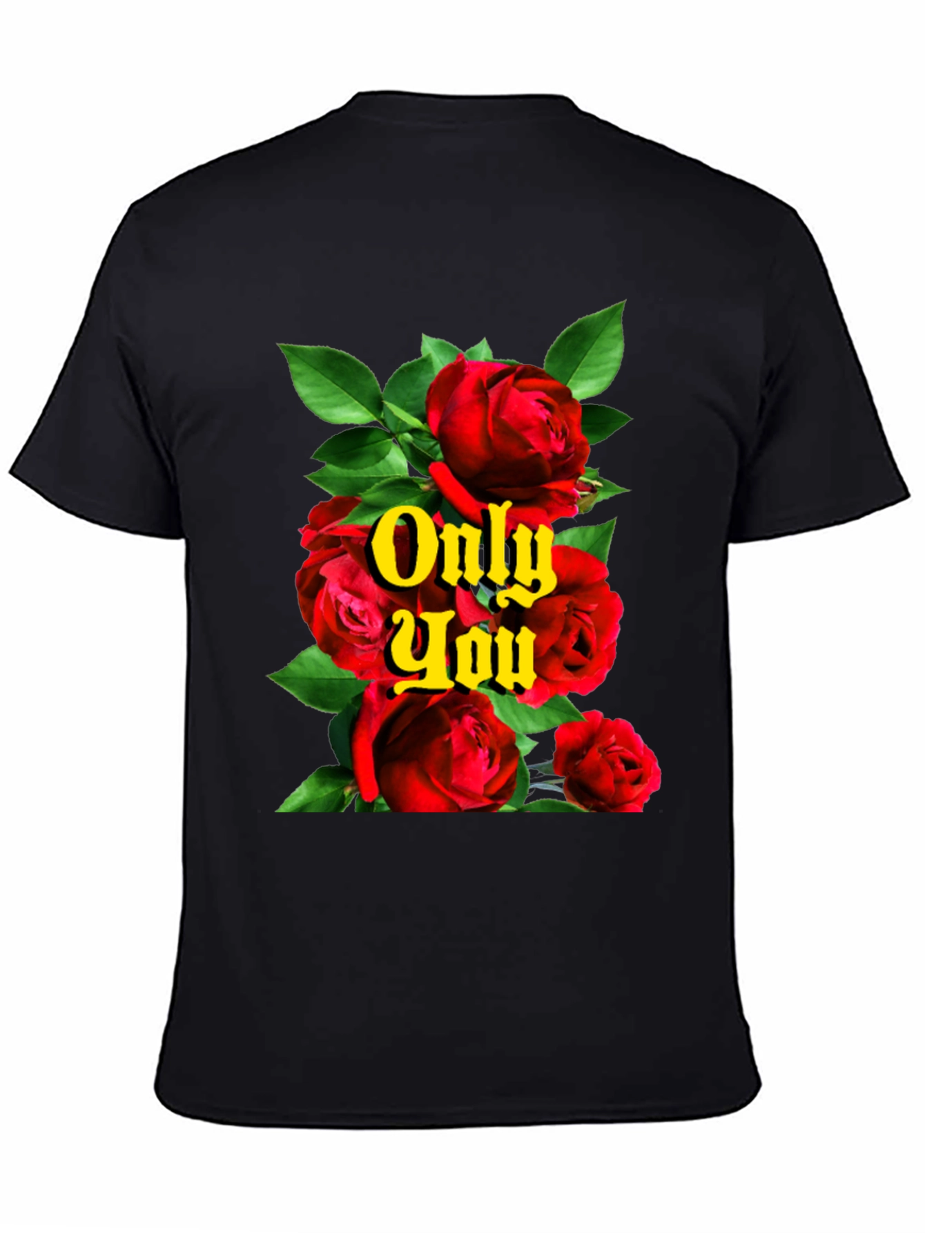Roses Only You Graphic Black T-Shirt