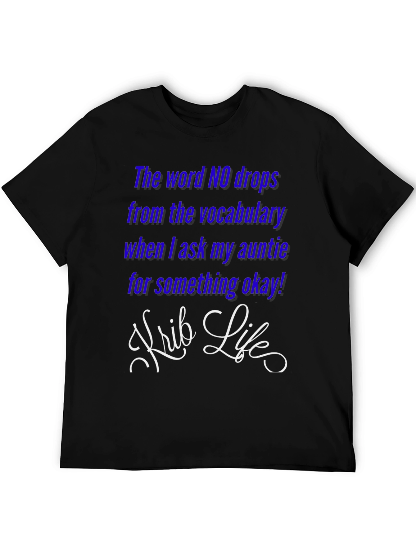 Aunties Love T-Shirt - Krib Life