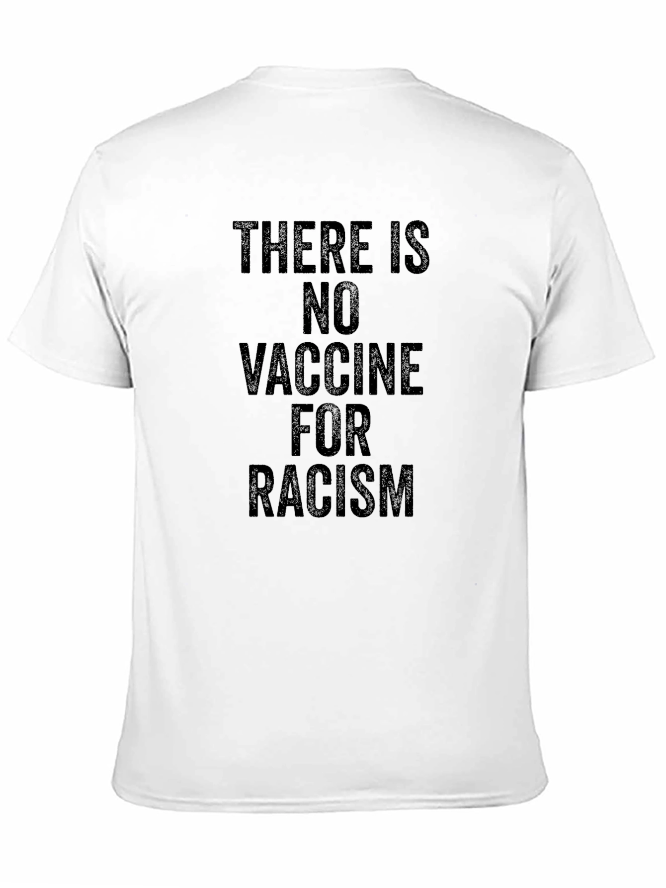 No Vaccine for Racism T-Shirt - Black