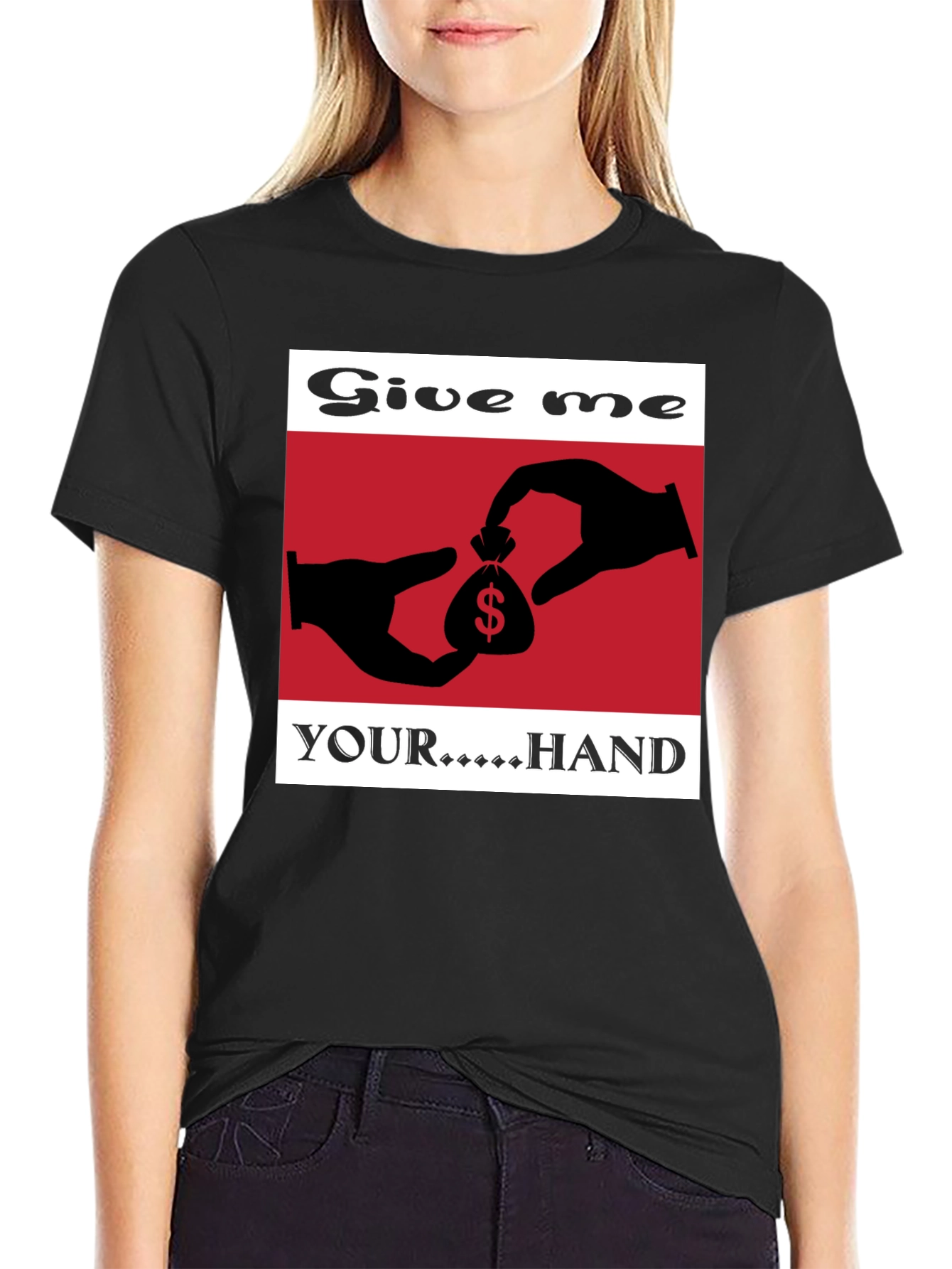 Give me your hand t-shirt