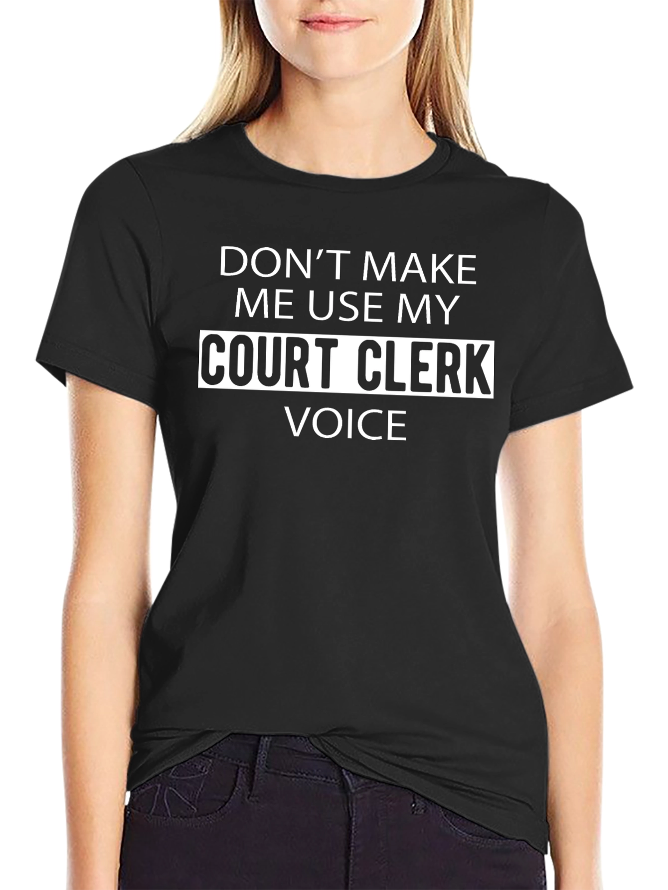 Court Clerk Voice T-Shirt - Funny Job Tee