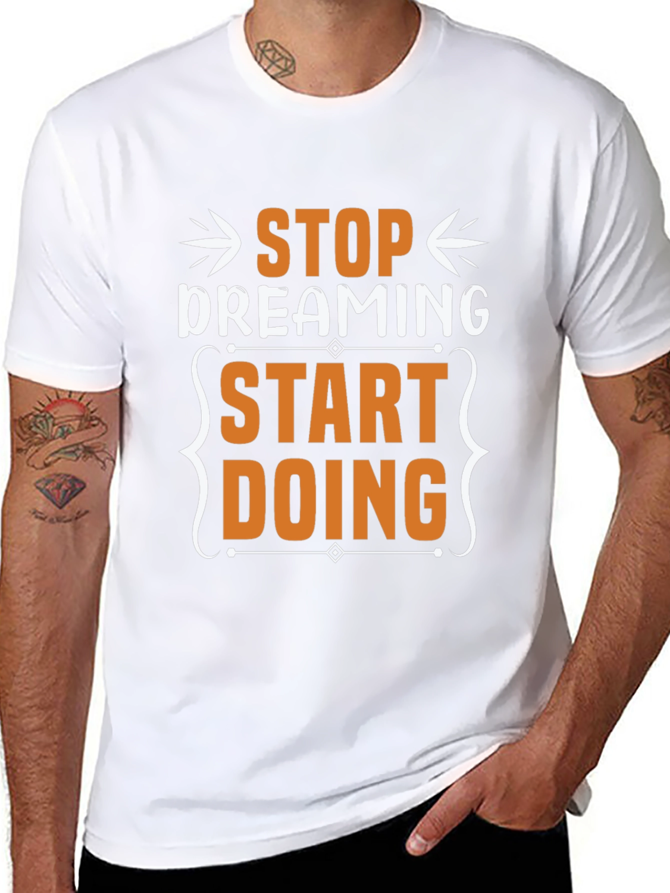 Stop Dreaming Start Doing Graphic T-Shirt