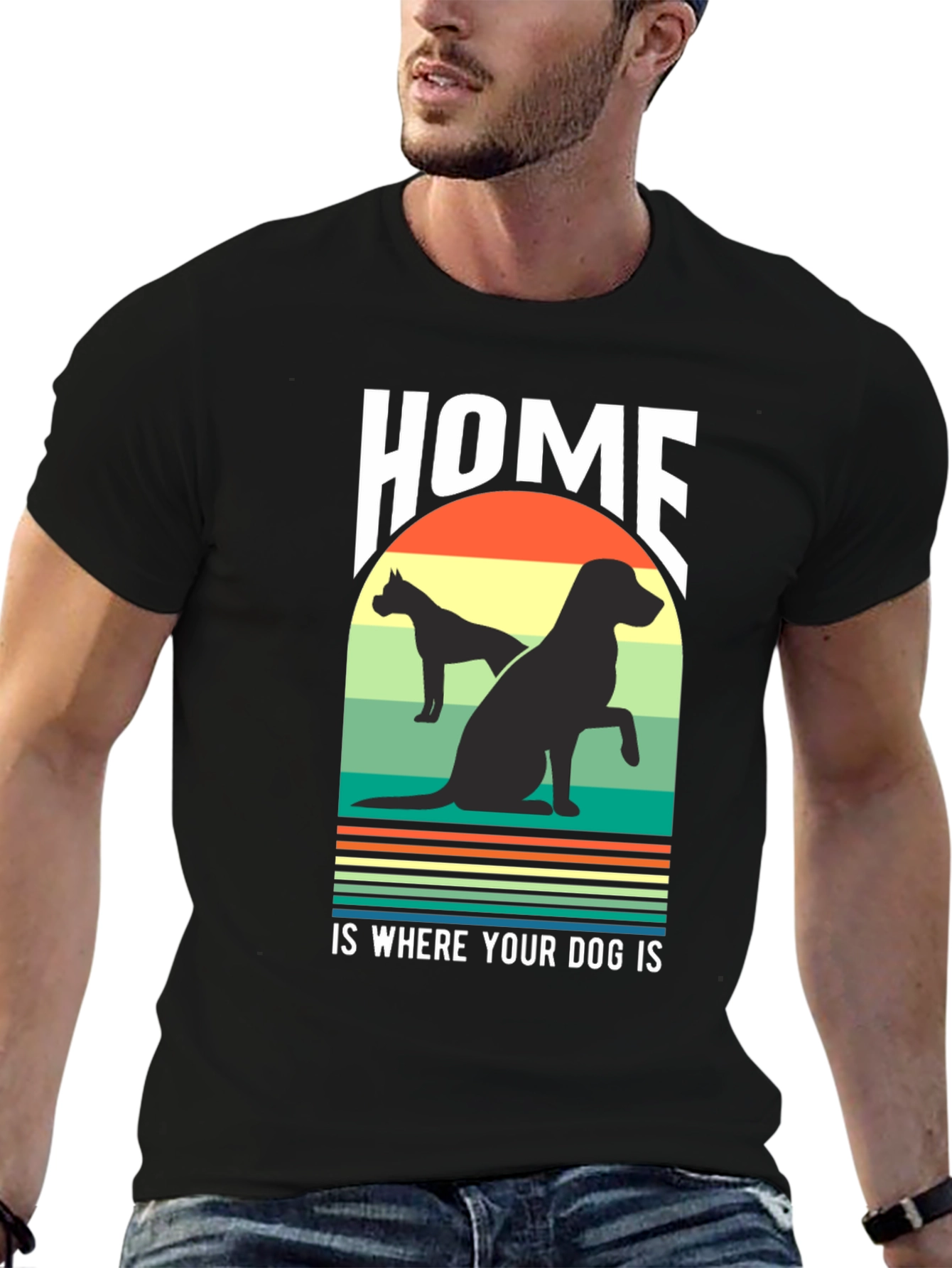 Home Is Where Your Dog Is Graphic T-Shirt