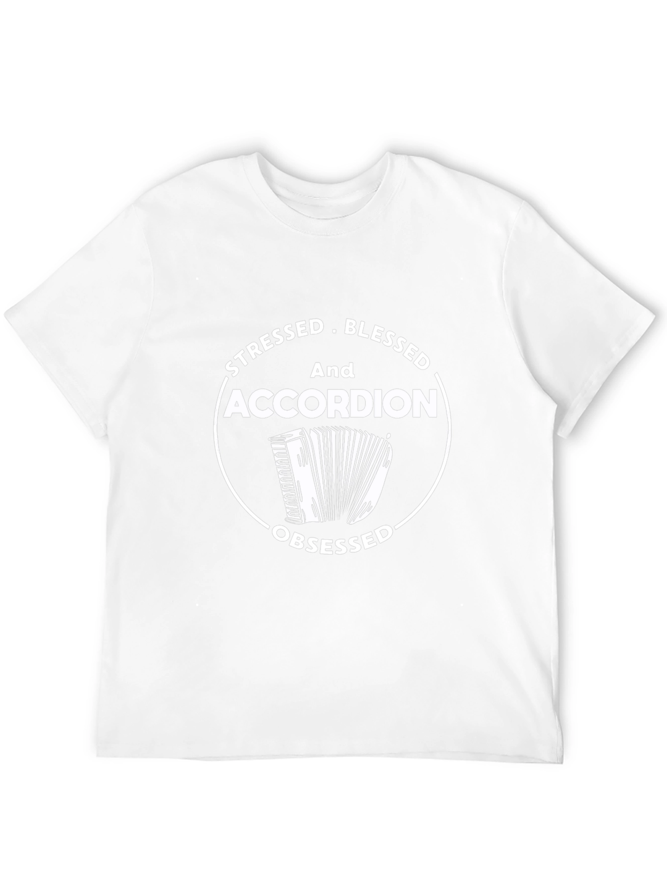 Stressed Blessed Accordion Obsessed Black T-Shirt