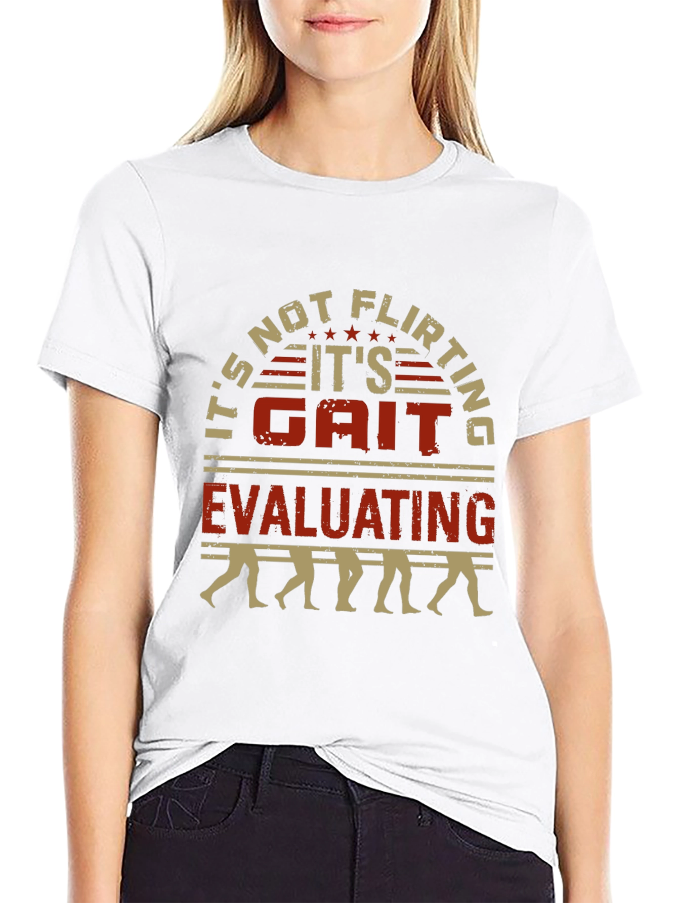 Its Not Flirting Its Gait Evaluating Funny T-Shirt