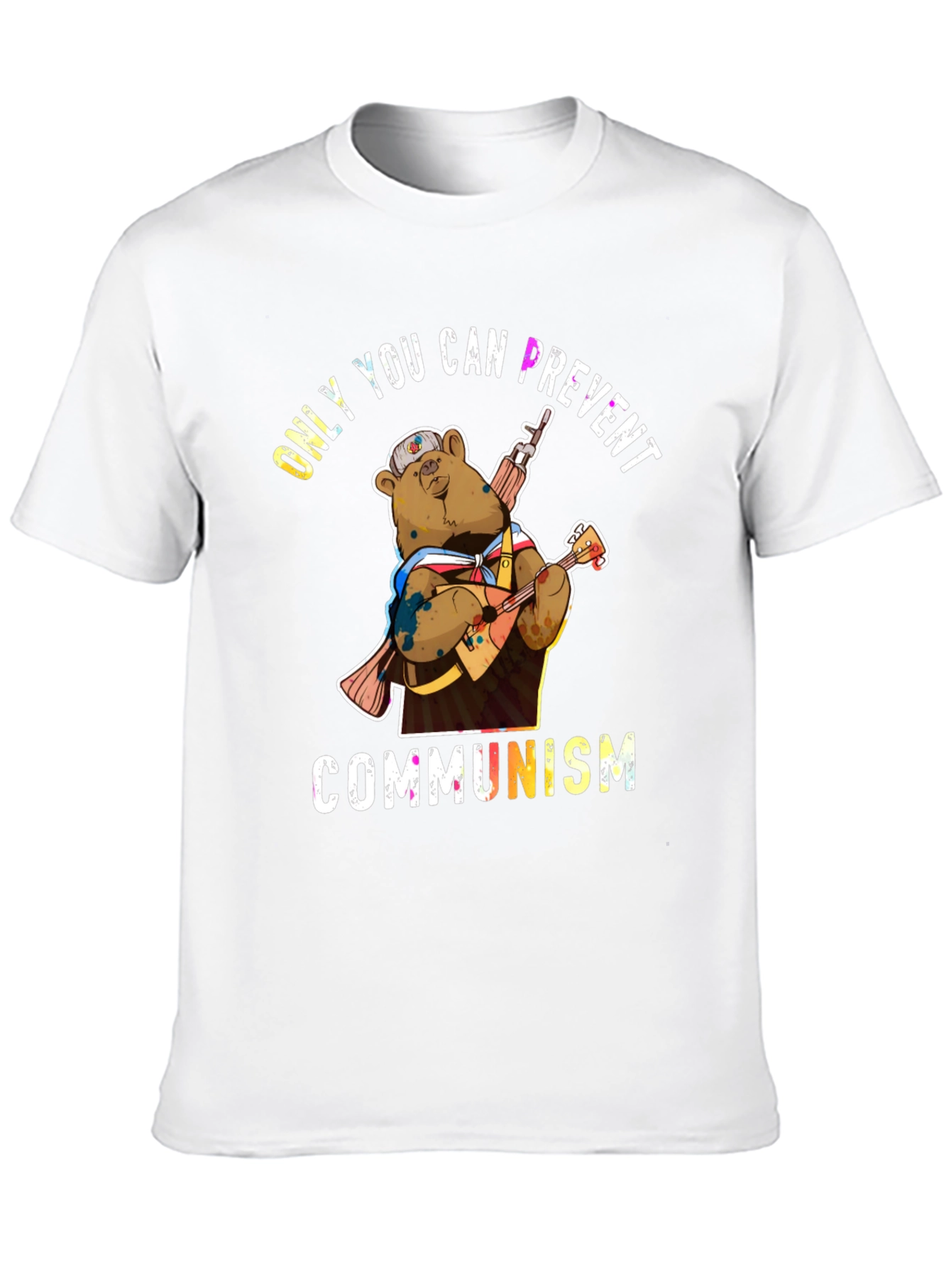 Only YOU Can Prevent Communism Graphic T-Shirt