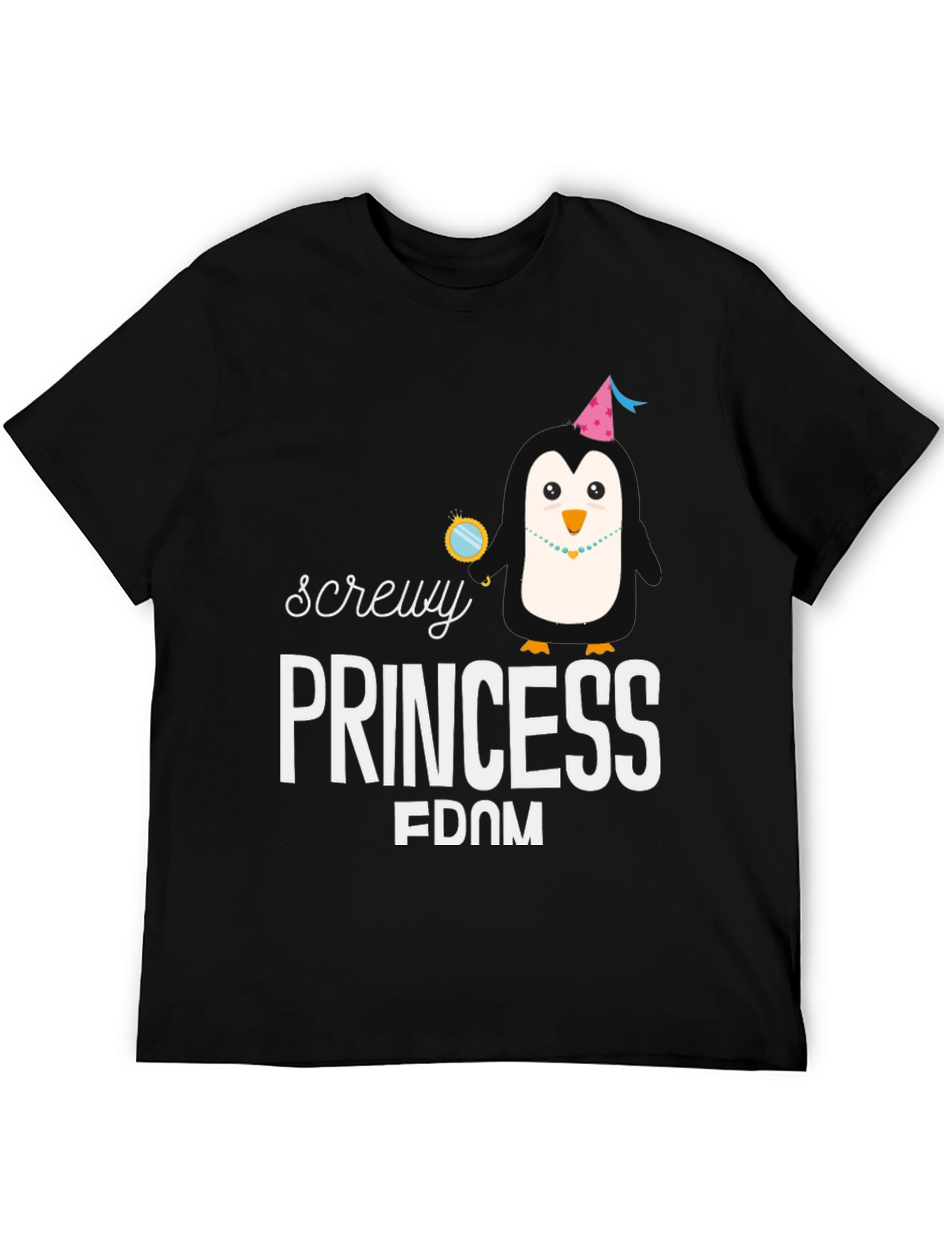 Screw Princessdom T-Shirt - Fun Penguin Design