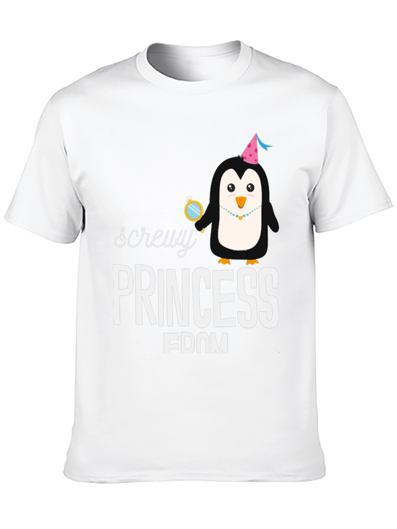 Screw Princessdom T-Shirt - Fun Penguin Design