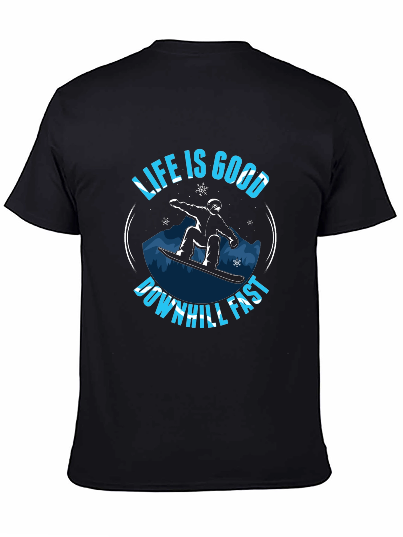 Life is Good Downhill Fast Graphic T-Shirt