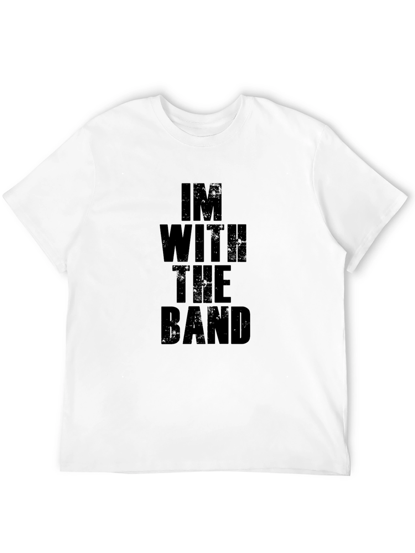 Im With The Band Black T-Shirt