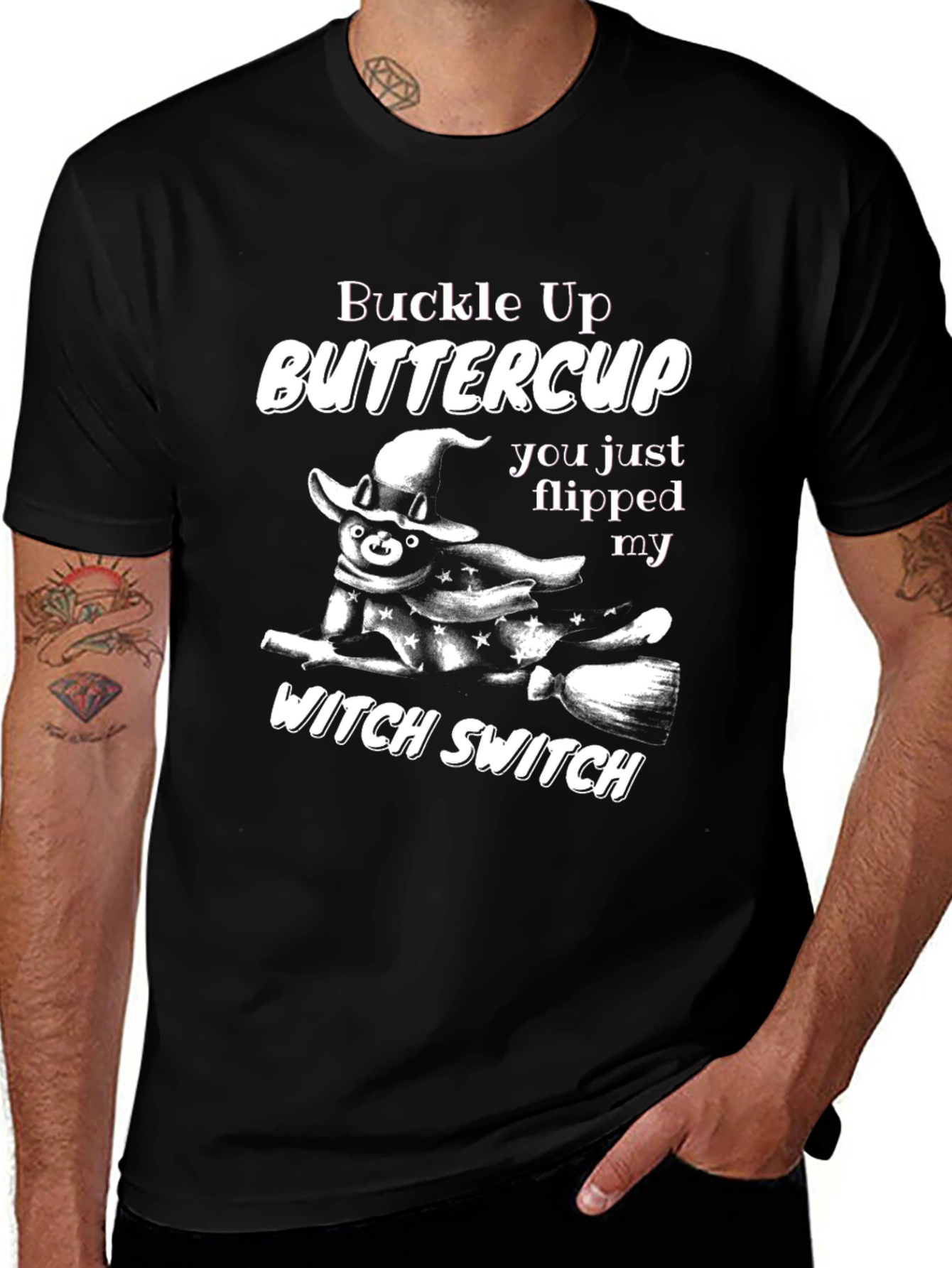 Buckle Up Buttercup T-Shirt - Witchy Design