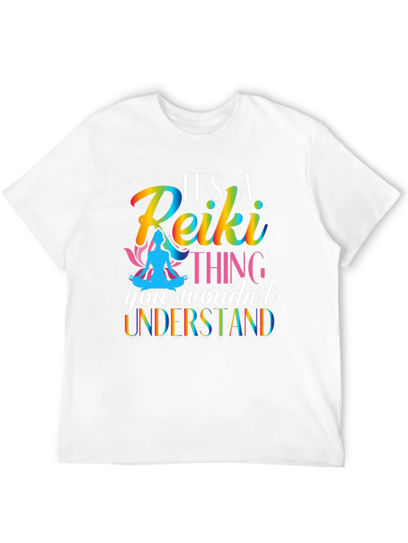 Reiki Thing T-Shirt - Rainbow Design
