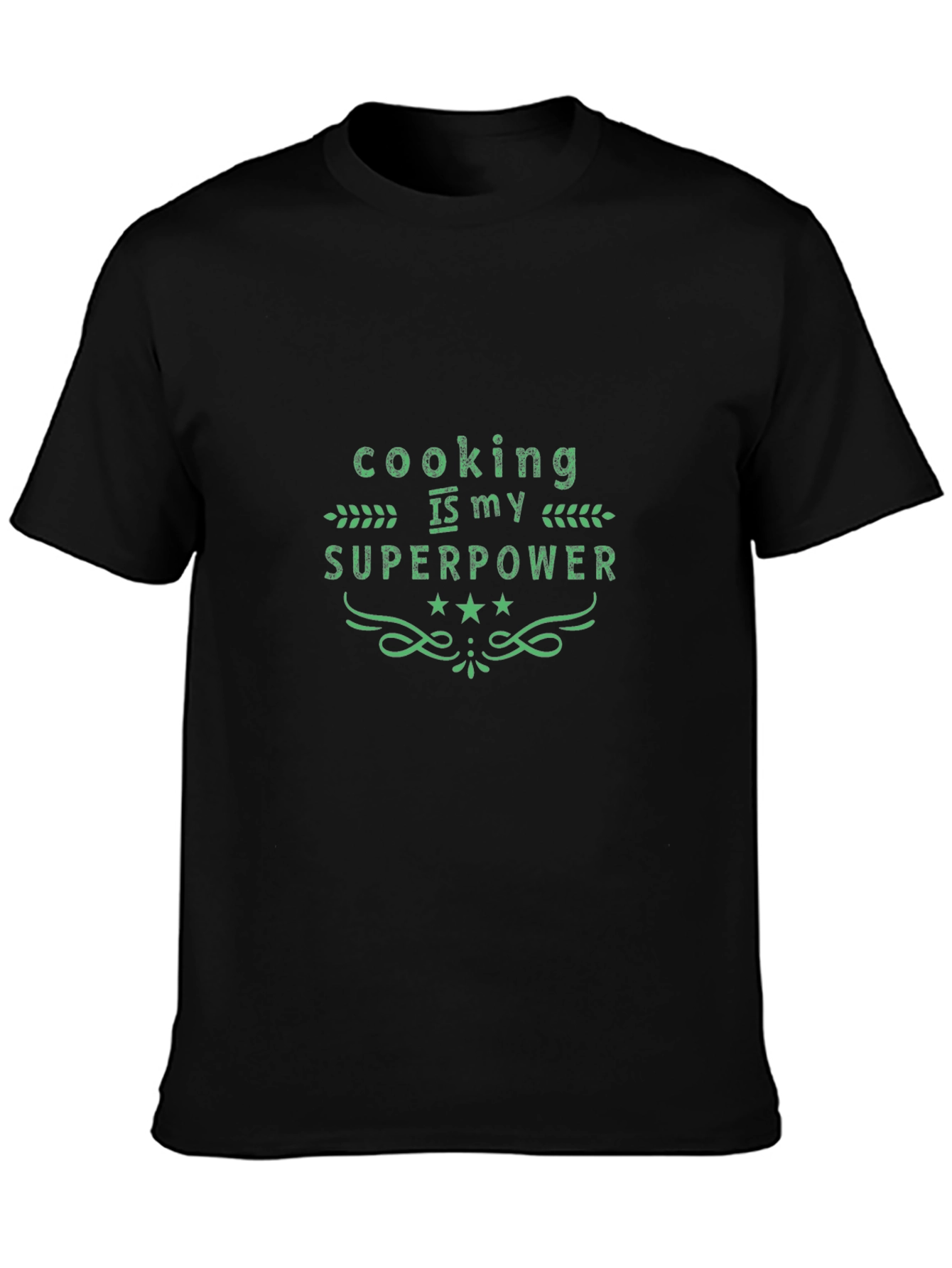 Cooking is my Superpower Black T-Shirt