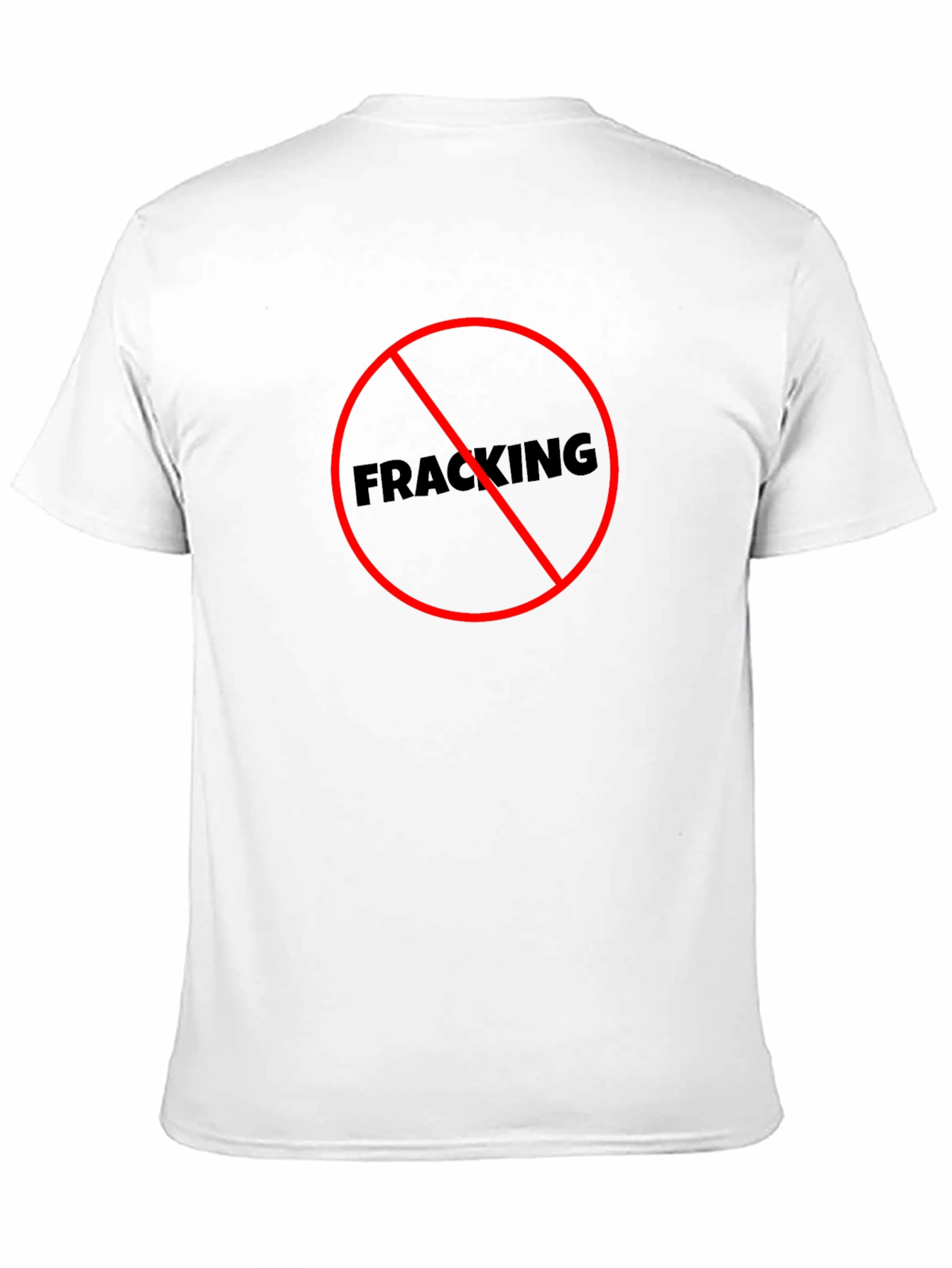 No Fracking T-Shirt - Environmental Protest