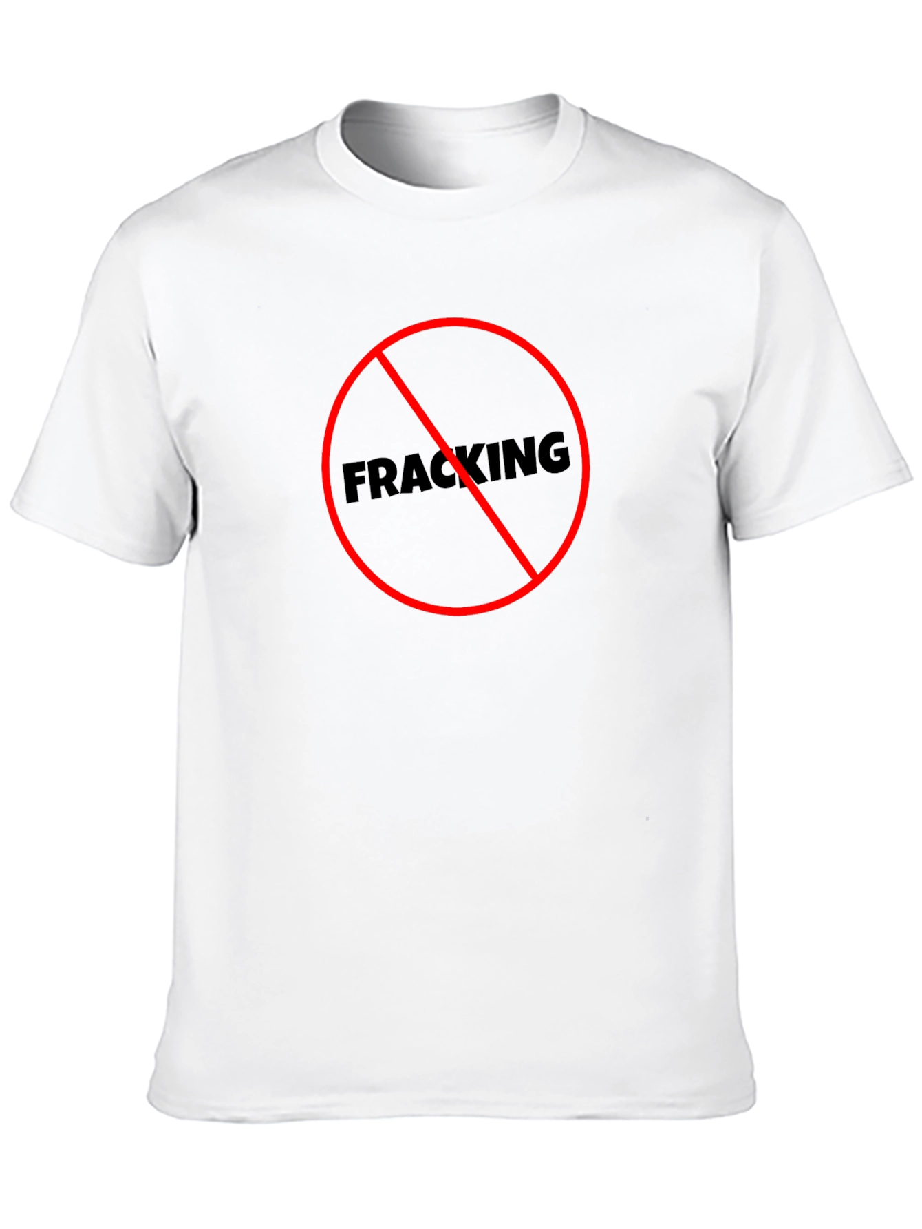 No Fracking T-Shirt - Environmental Protest