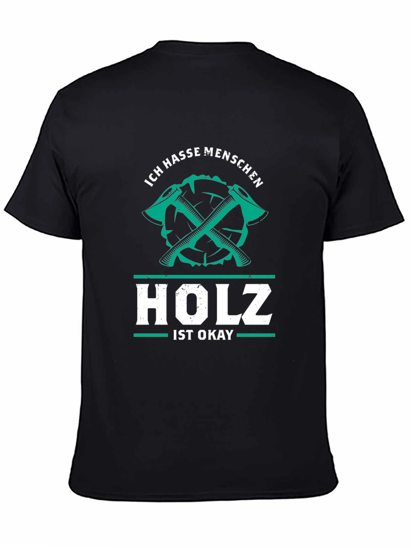 Ich Hasse Menschen Holz Ist Okay Graphic Tee