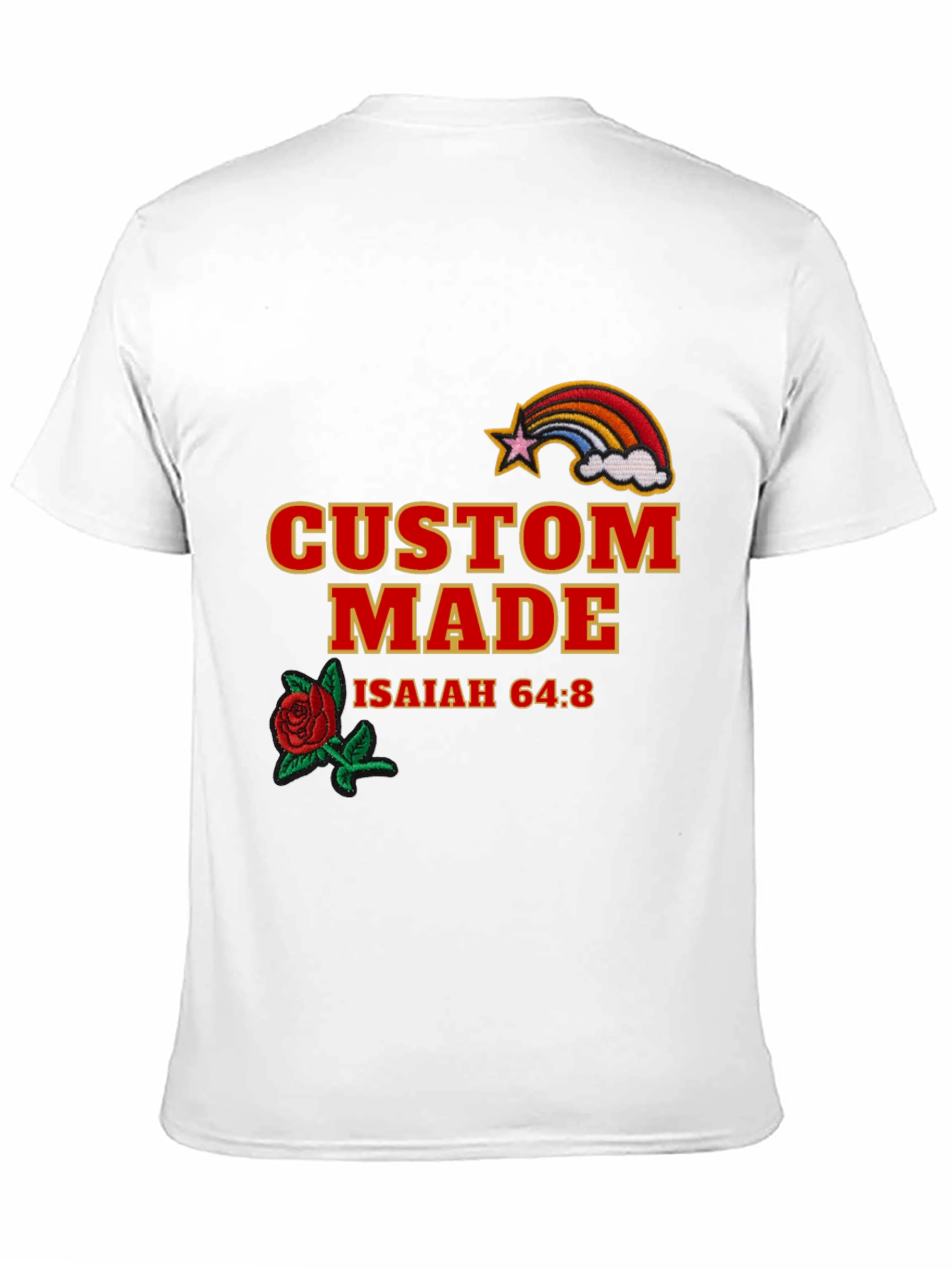 Custom Made Isaiah 64:8 T-Shirt