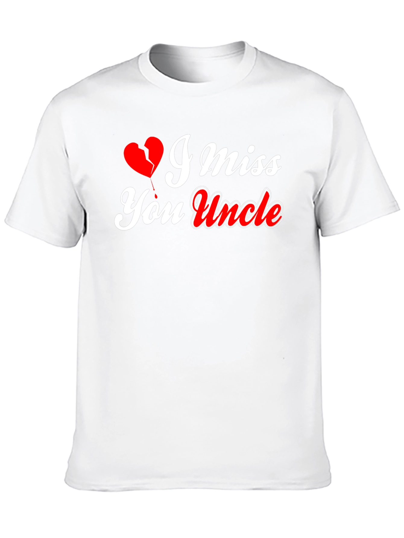 I Miss You Uncle T-Shirt Memorial Gift