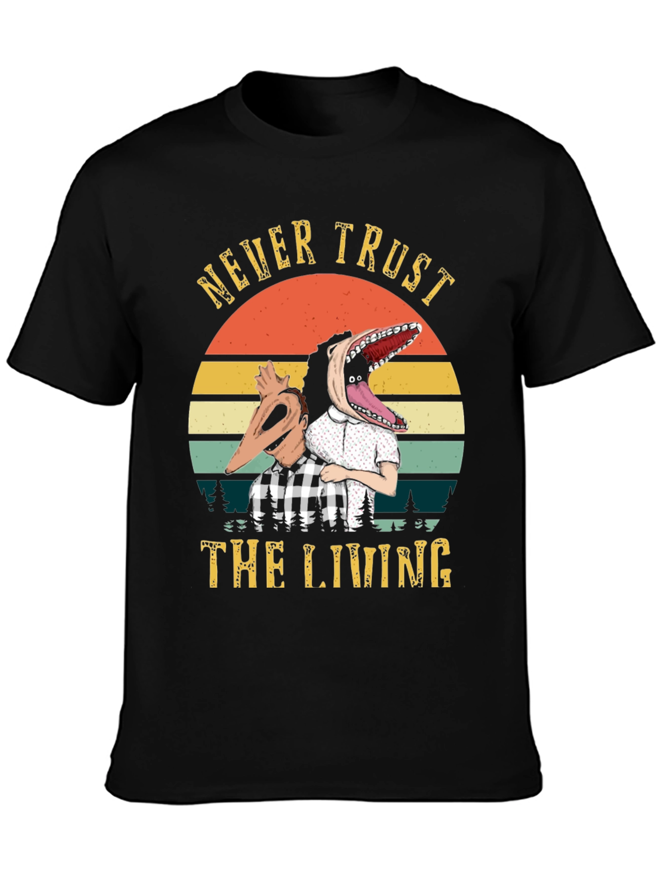 Never Trust the Living Graphic Tee