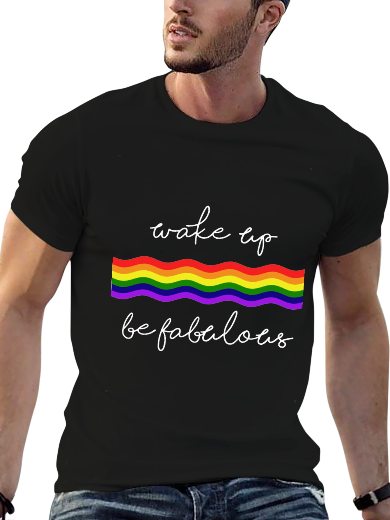 Wake Up Be Fabulous T-Shirt - Pride Rainbow Design