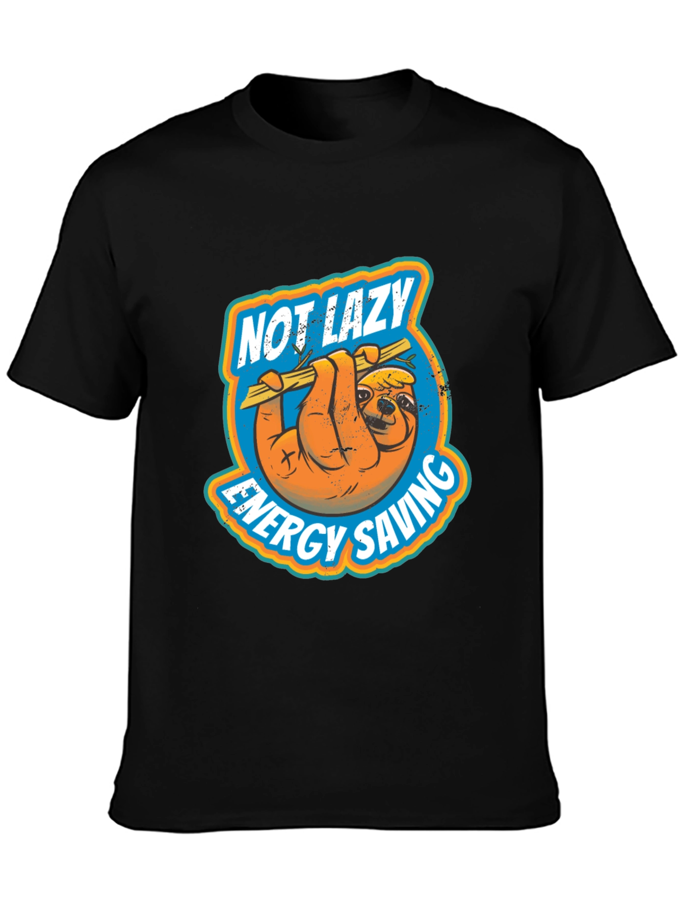 Not Lazy Energy Saving Sloth Graphic T-Shirt
