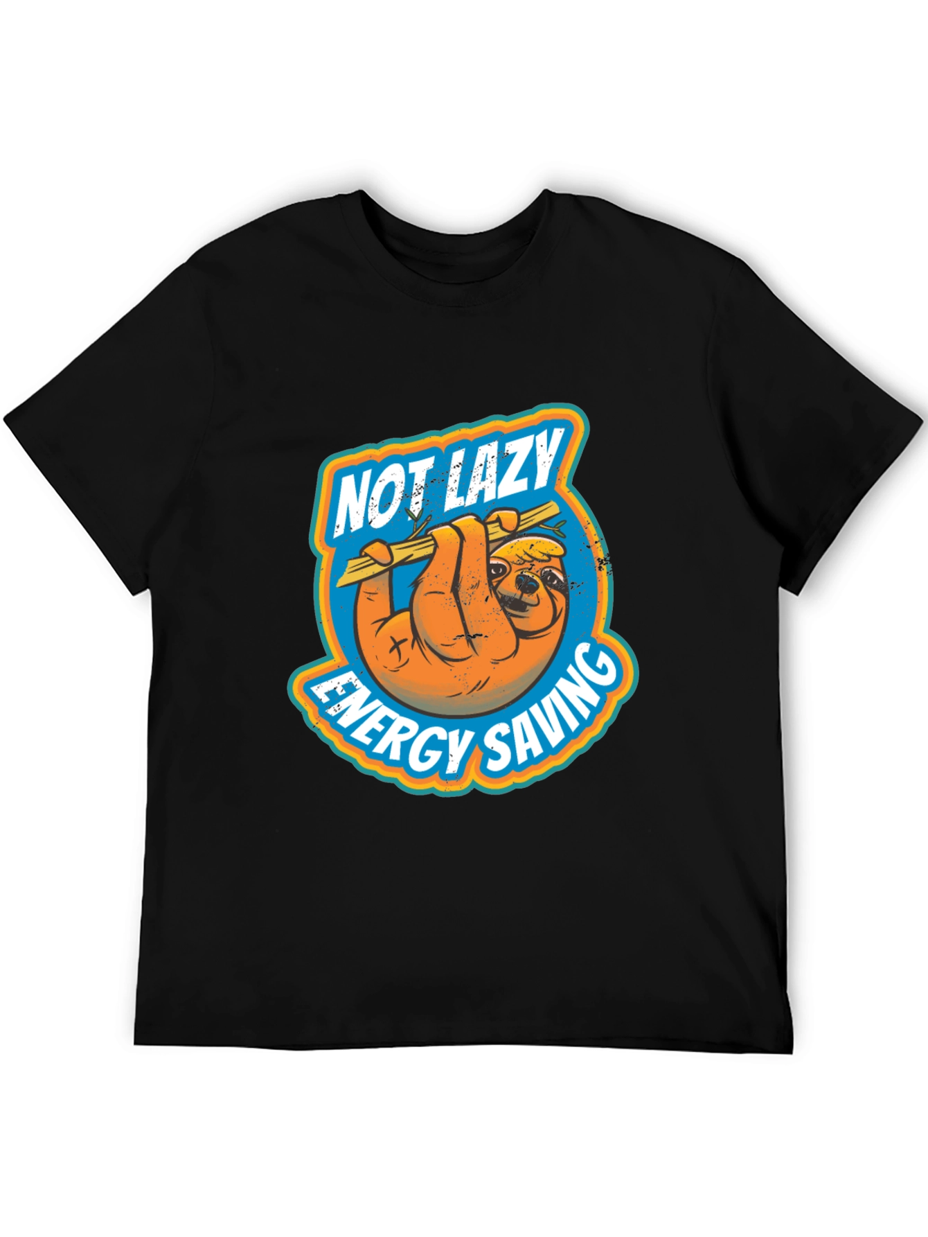 Not Lazy Energy Saving Sloth Graphic T-Shirt
