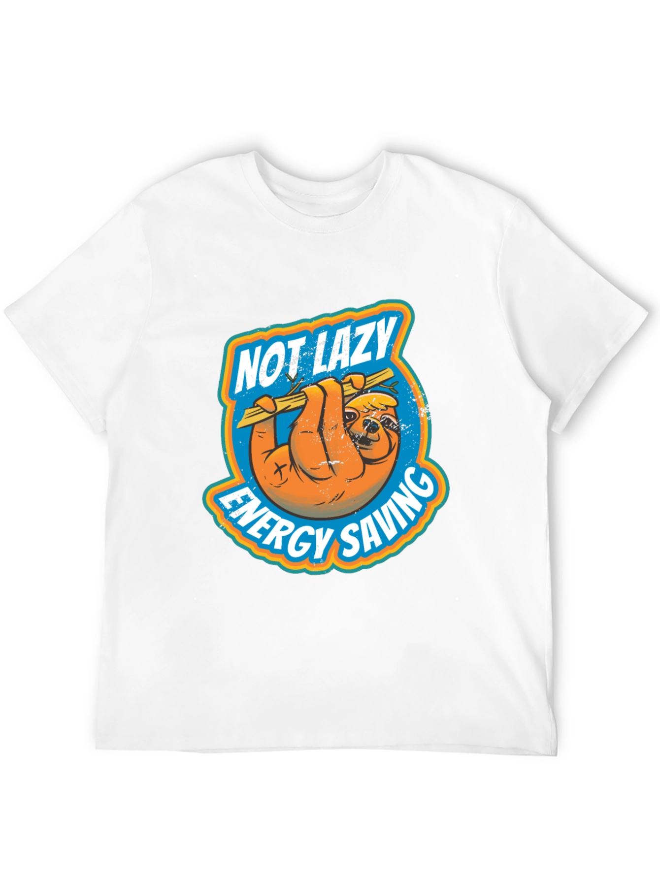 Not Lazy Energy Saving Sloth Graphic T-Shirt