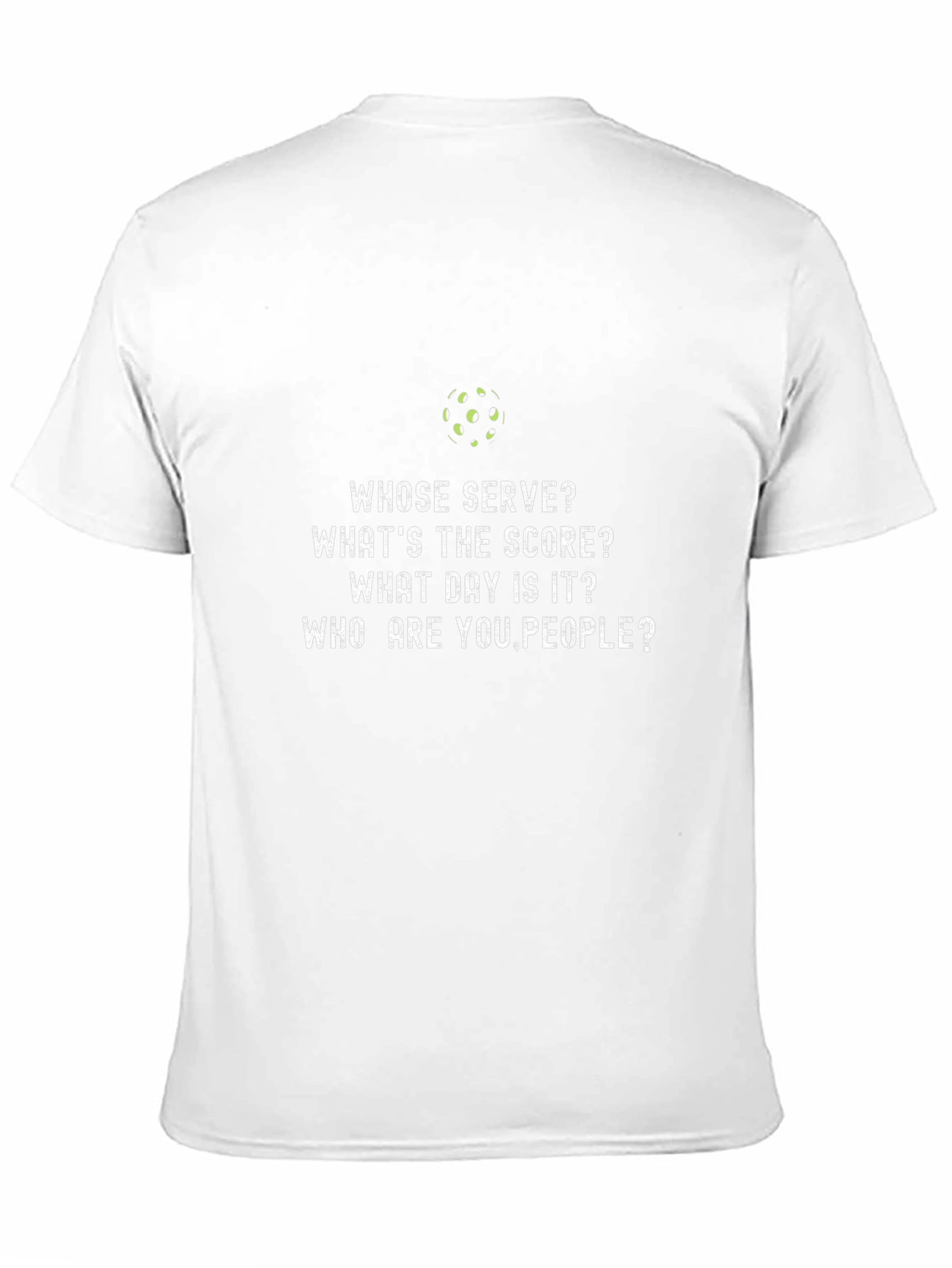 Pickleball T-Shirt - Whose Serve? Funny Player Tee