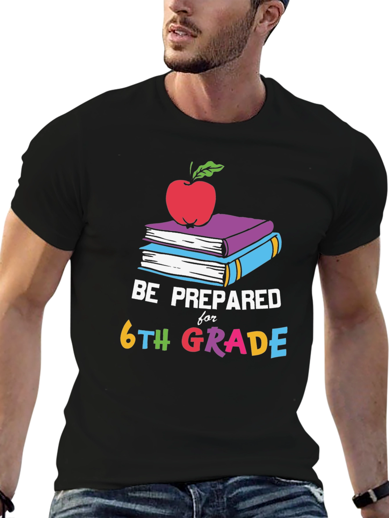 Be Prepared for 6th Grade T-Shirt