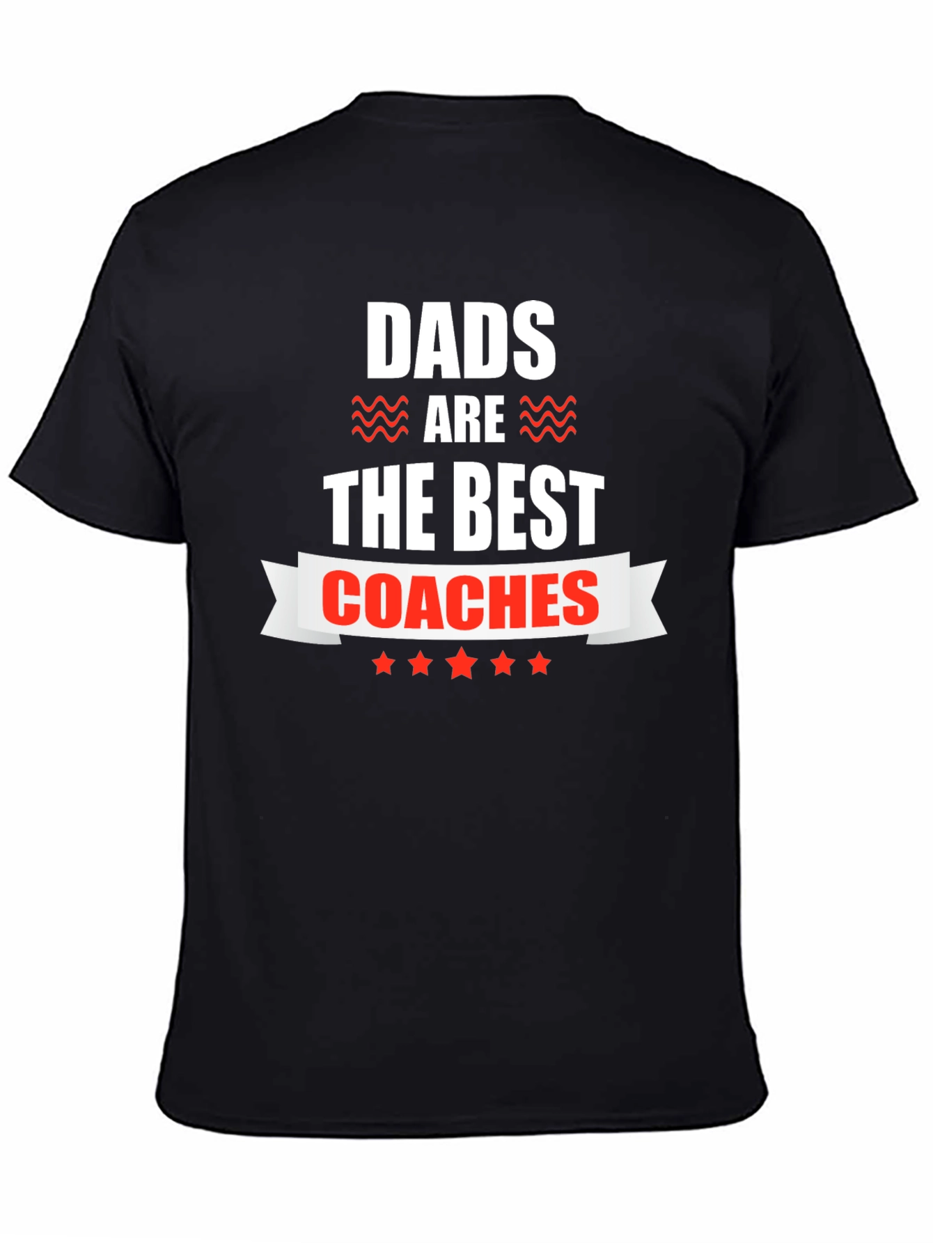 Dads Are The Best Coaches Graphic Tee
