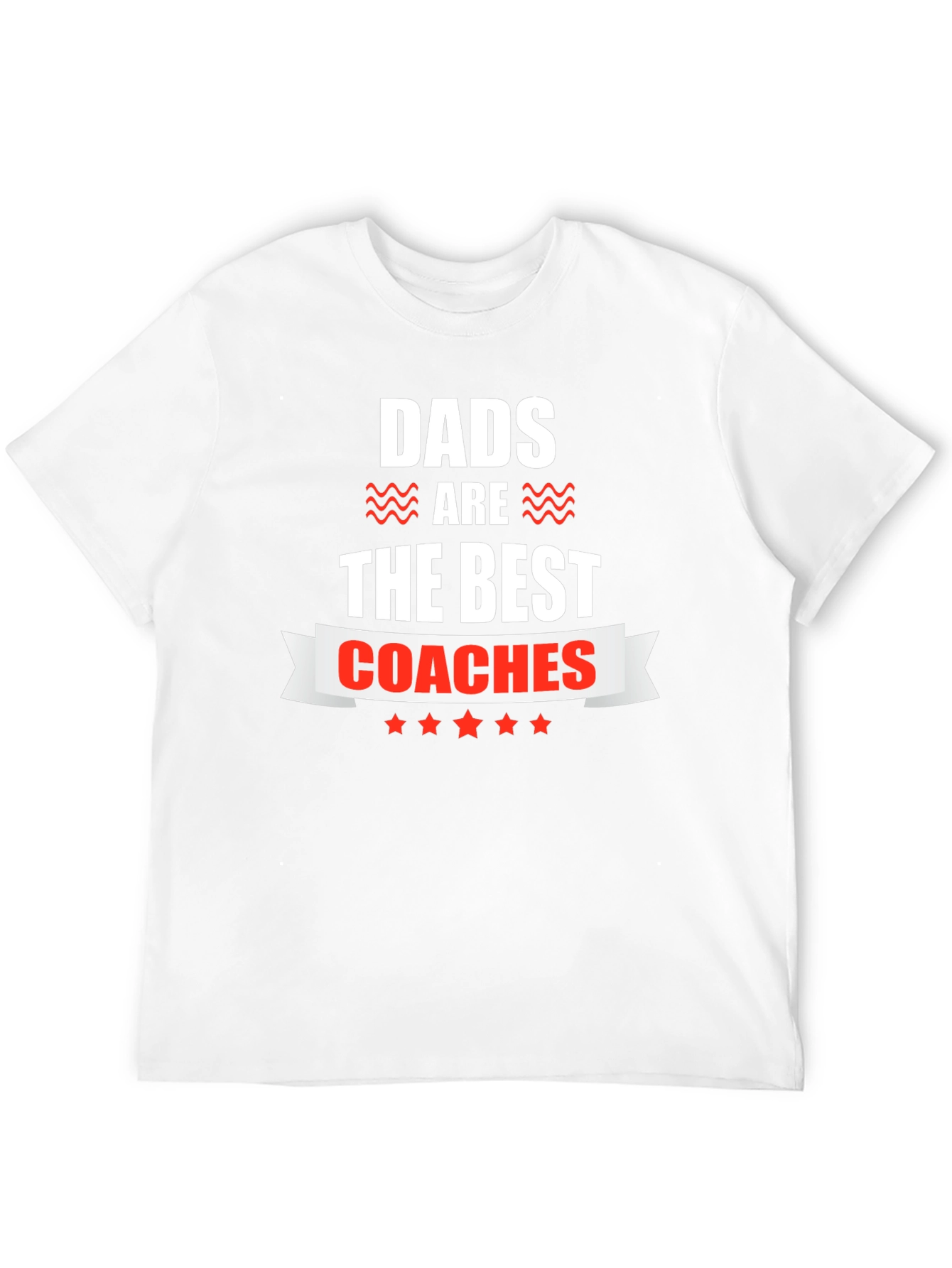 Dads Are The Best Coaches Graphic Tee