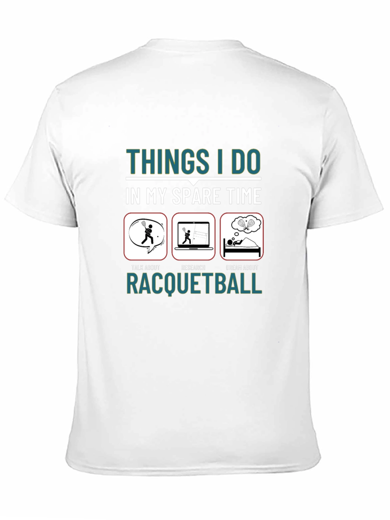 Racquetball Spare Time Hobby Graphic Tee