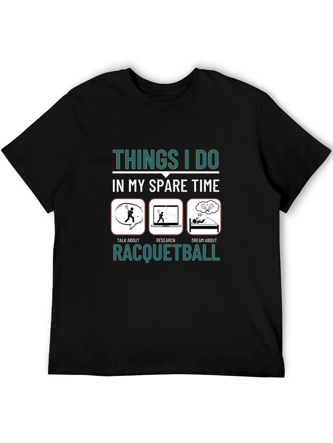 Racquetball Spare Time Hobby Graphic Tee