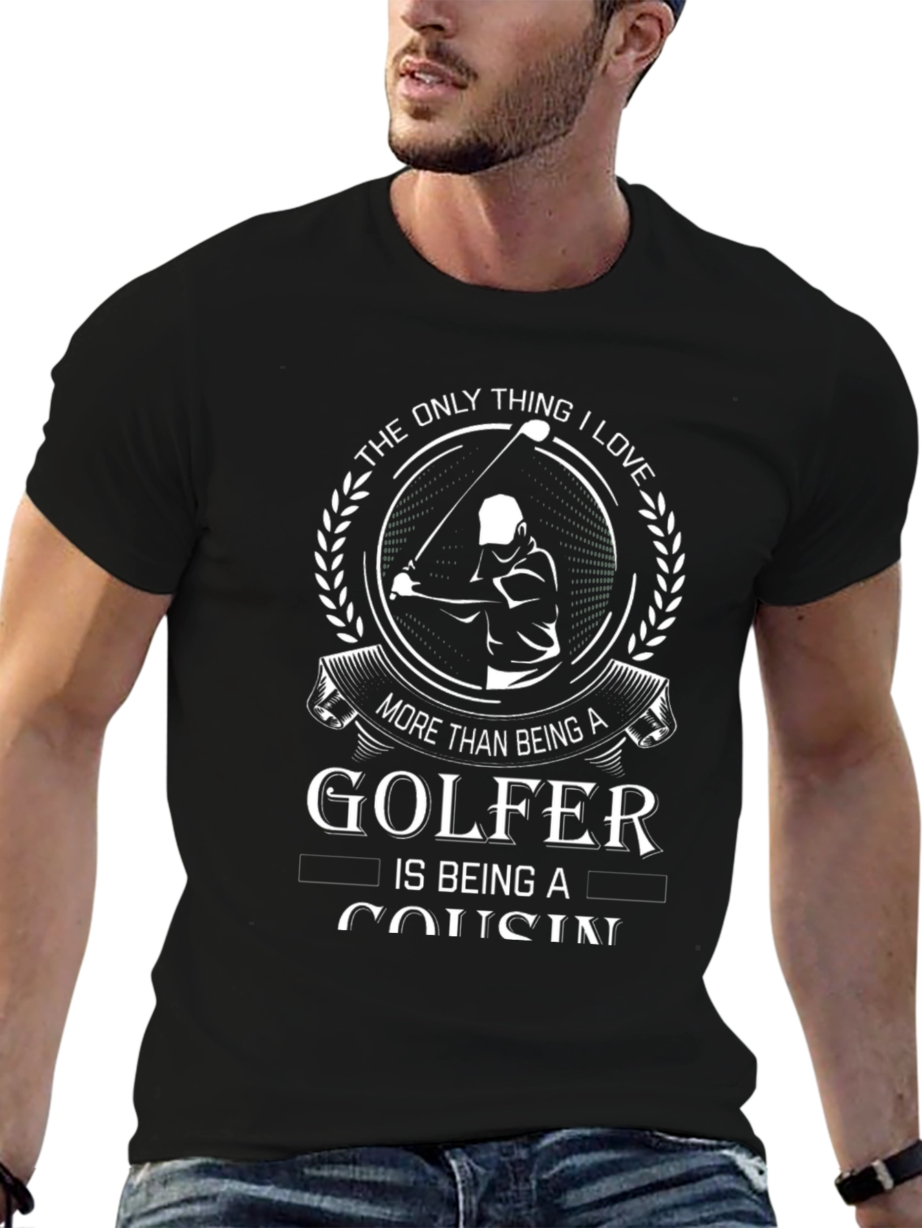 Golfer Cousin T-Shirt: Love Golfing & Family!