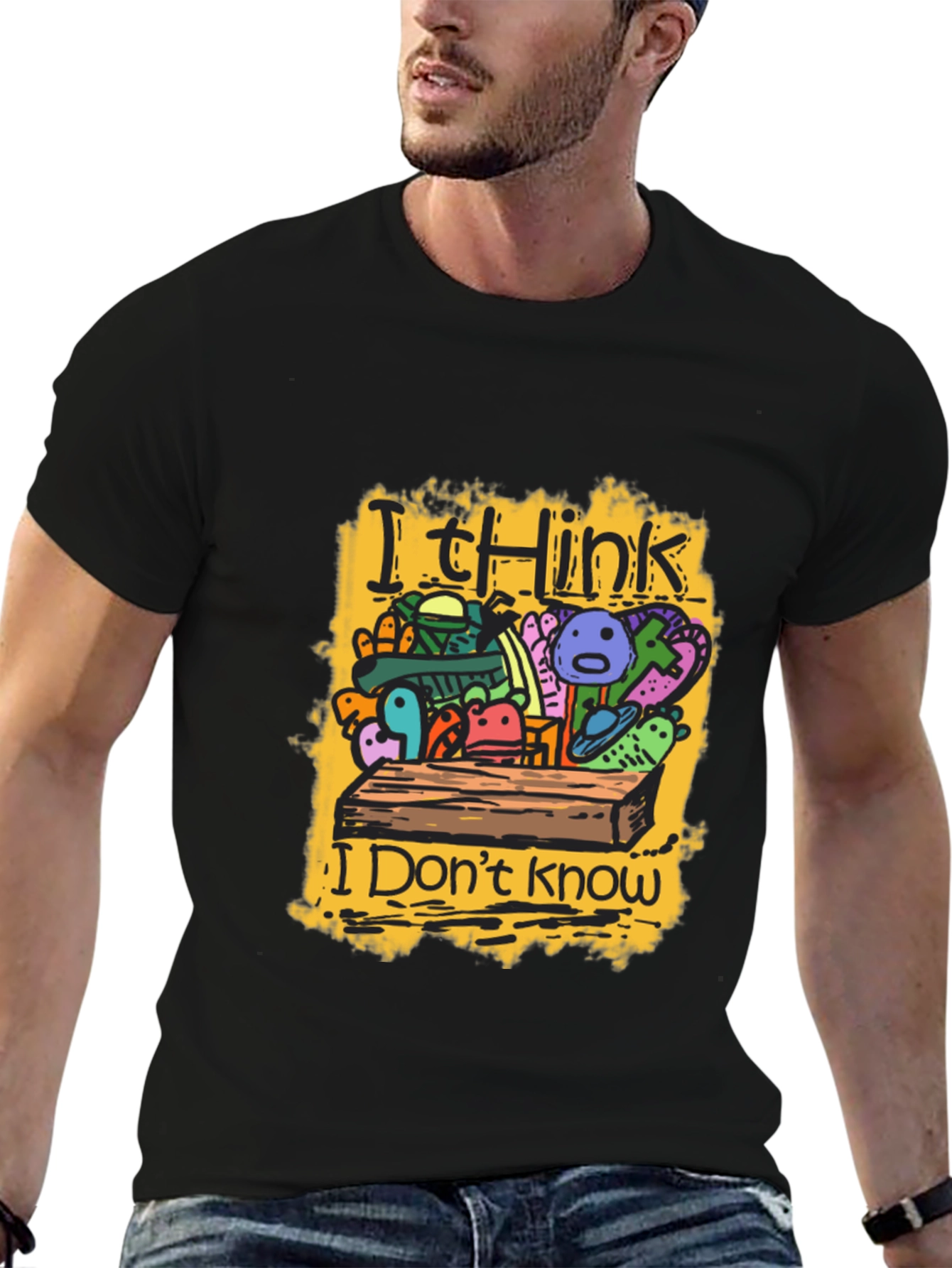 I Think I Dont Know Black Graphic Tee