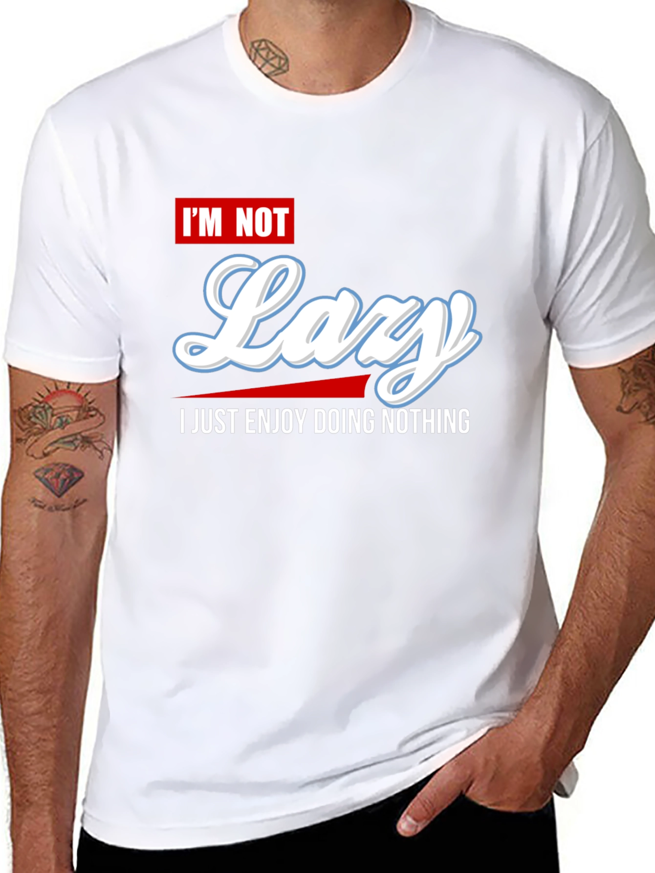 Im Not Lazy Graphic Tee - Enjoy Doing Nothing
