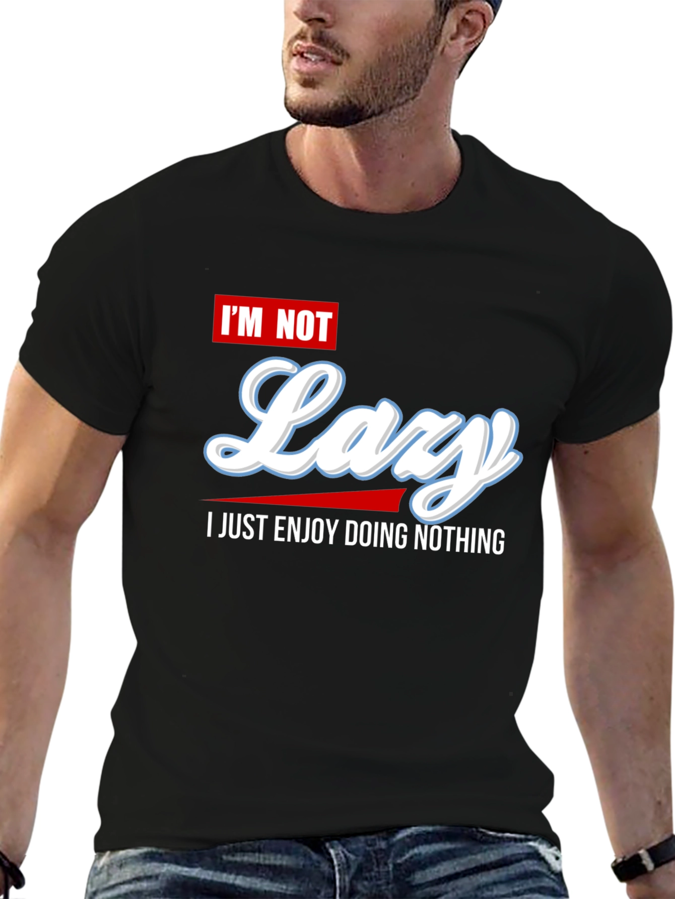 Im Not Lazy Graphic Tee - Enjoy Doing Nothing