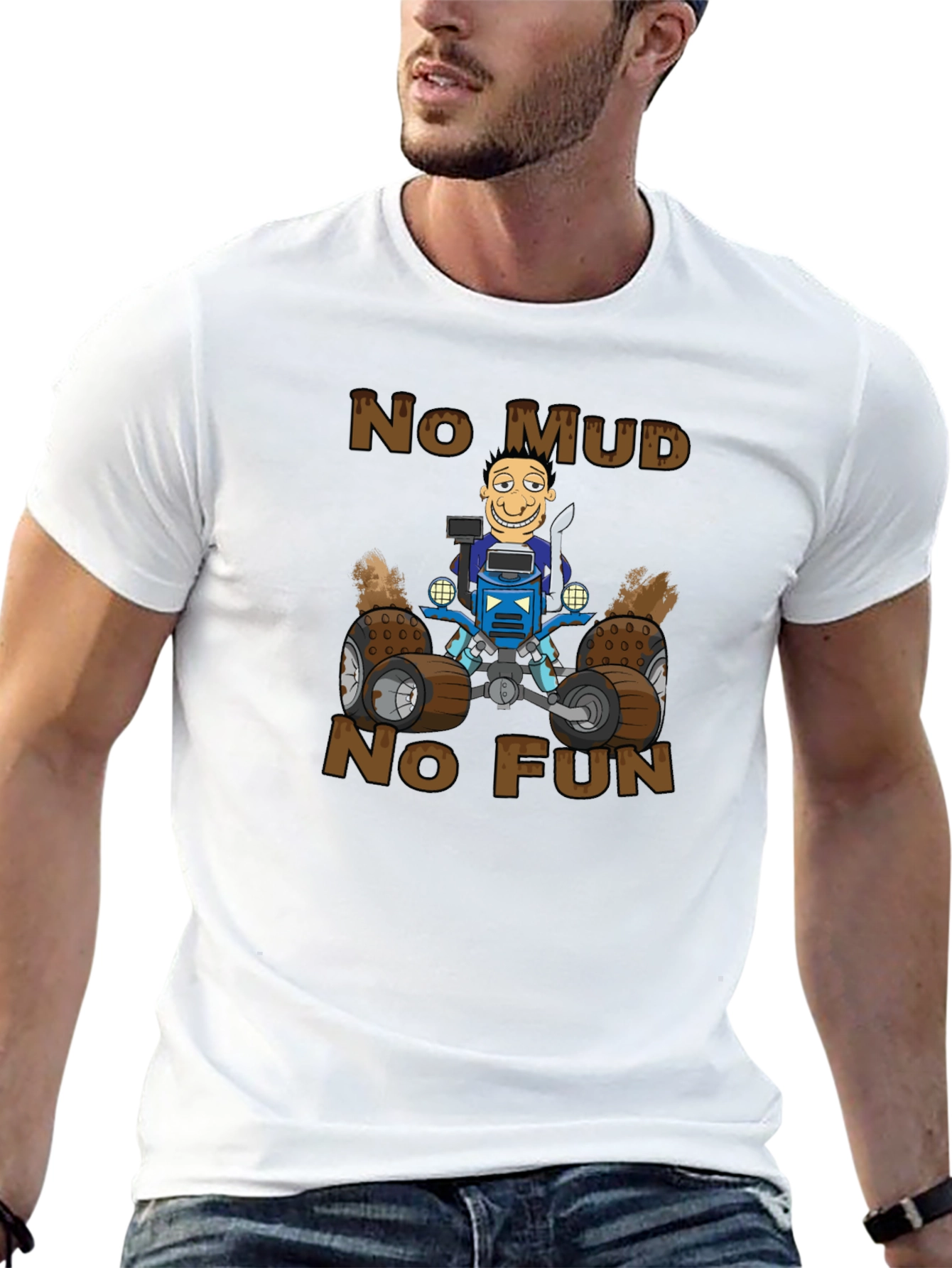No Mud No Fun Cartoon ATV T-Shirt