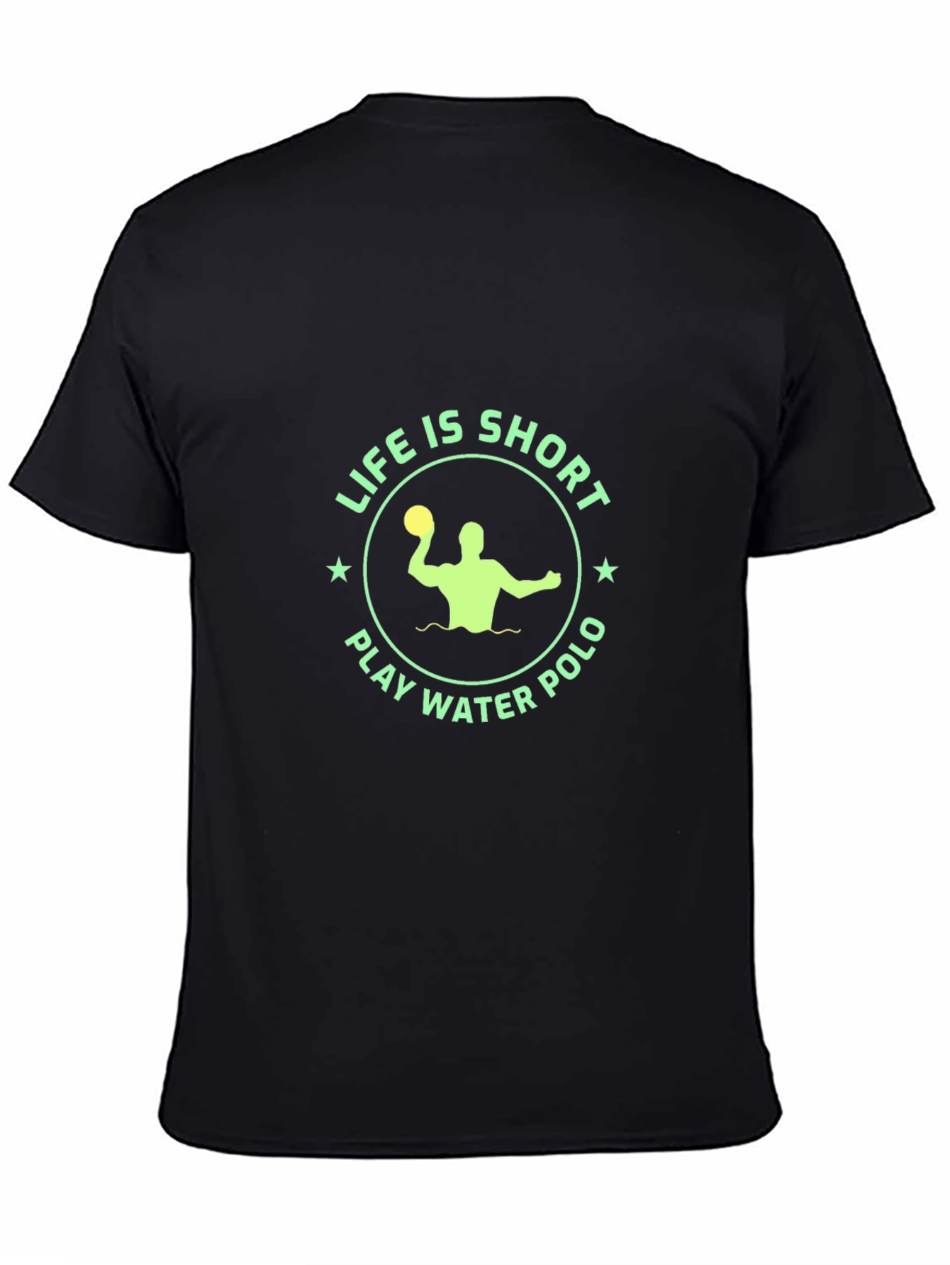 Life is Short Play Water Polo Black T-Shirt