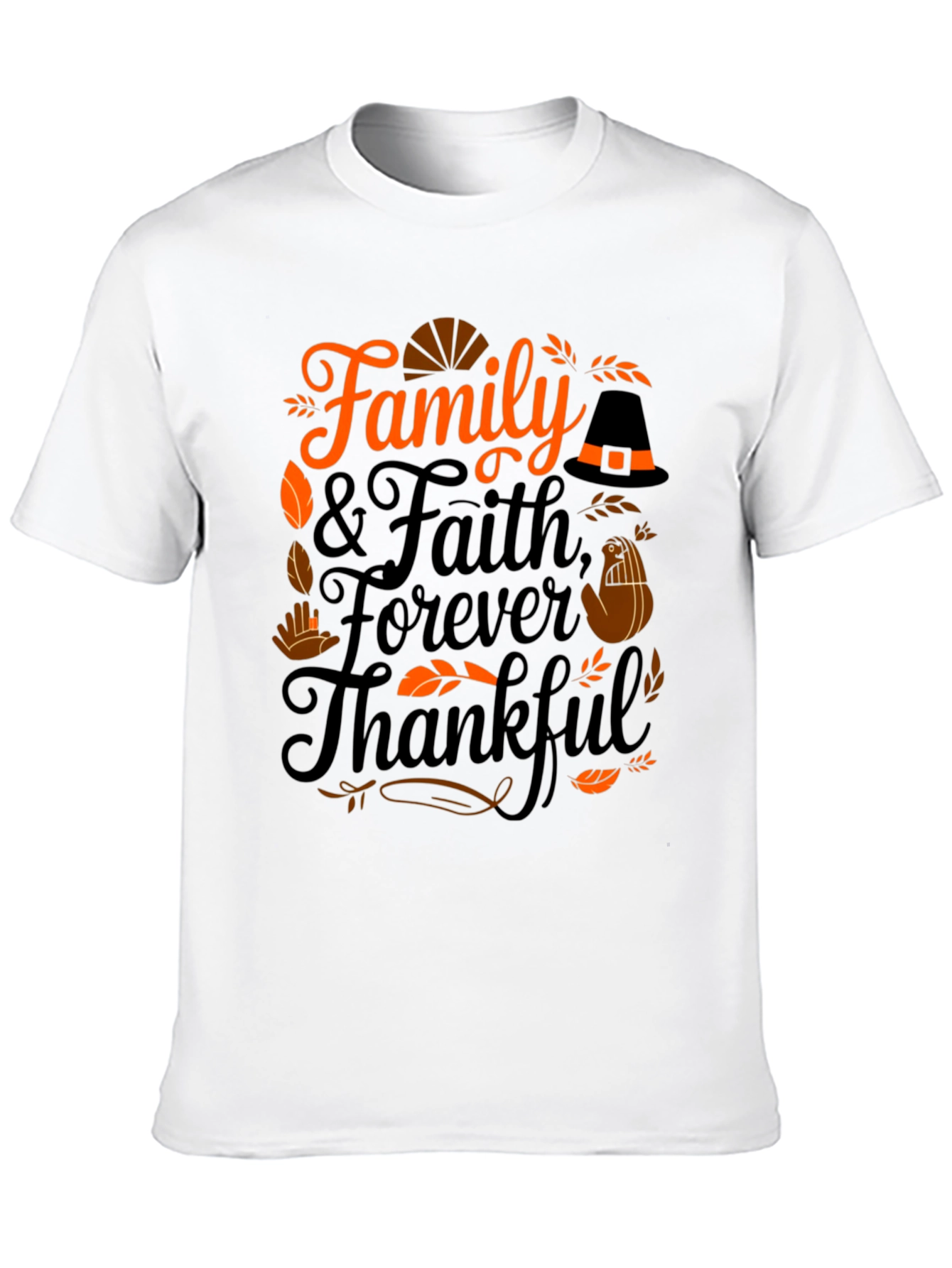 Family Faith Forever Thankful T-Shirt