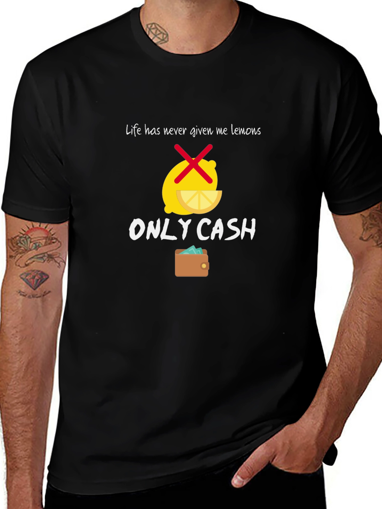 Life Gave Me Cash T-Shirt - Funny Graphic Tee