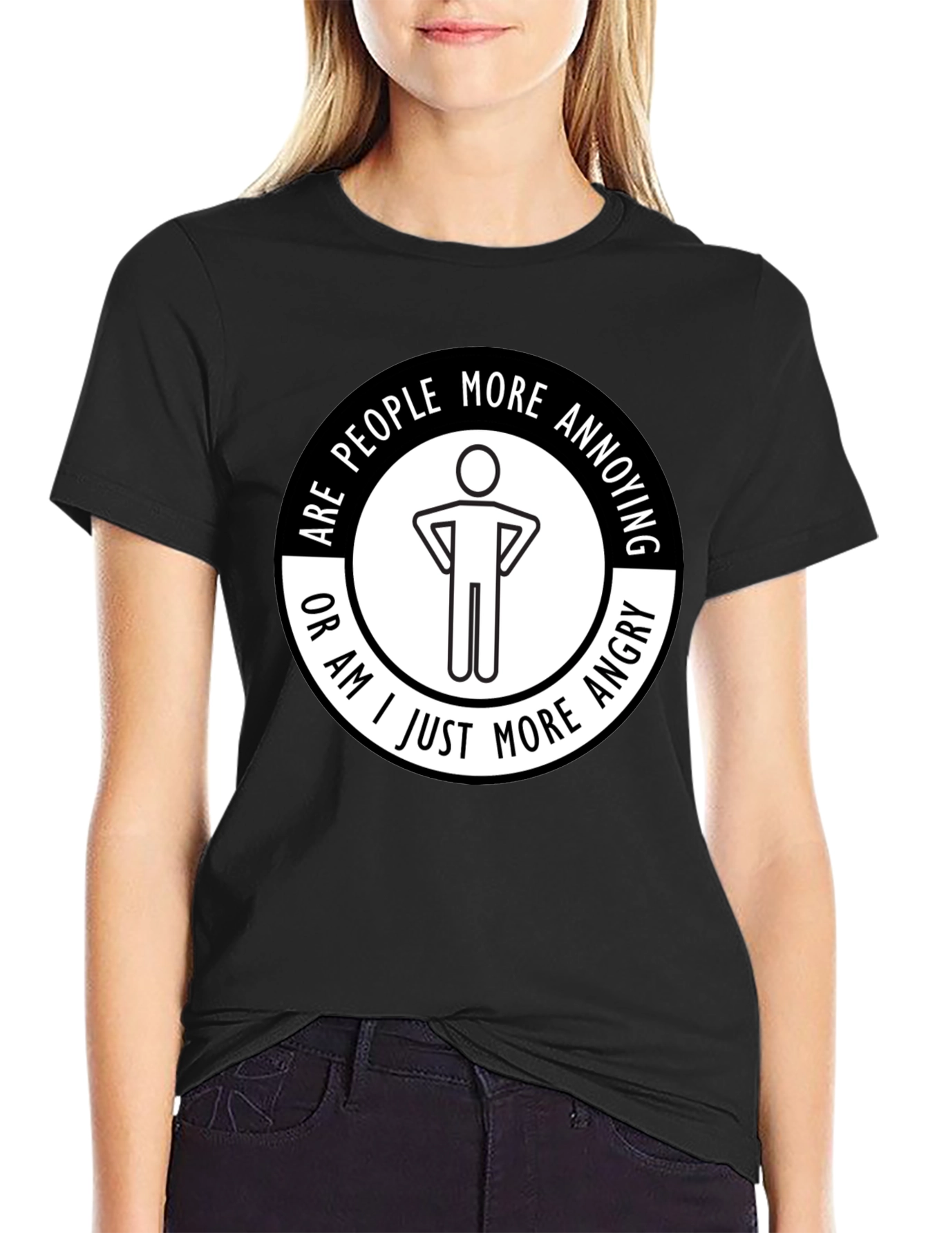 Funny Are People More Annoying? Graphic T-Shirt