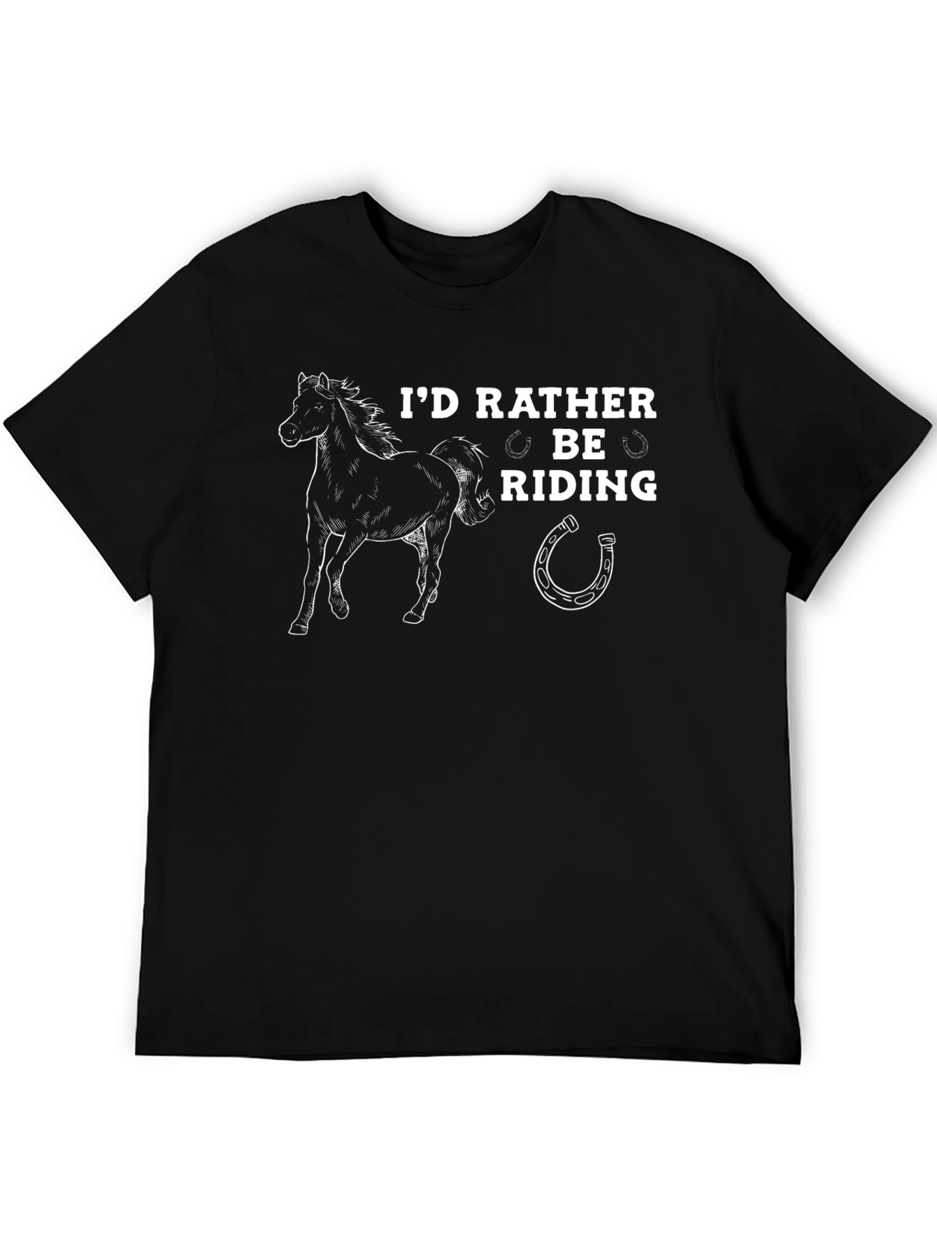 Id Rather Be Riding Horse T-Shirt