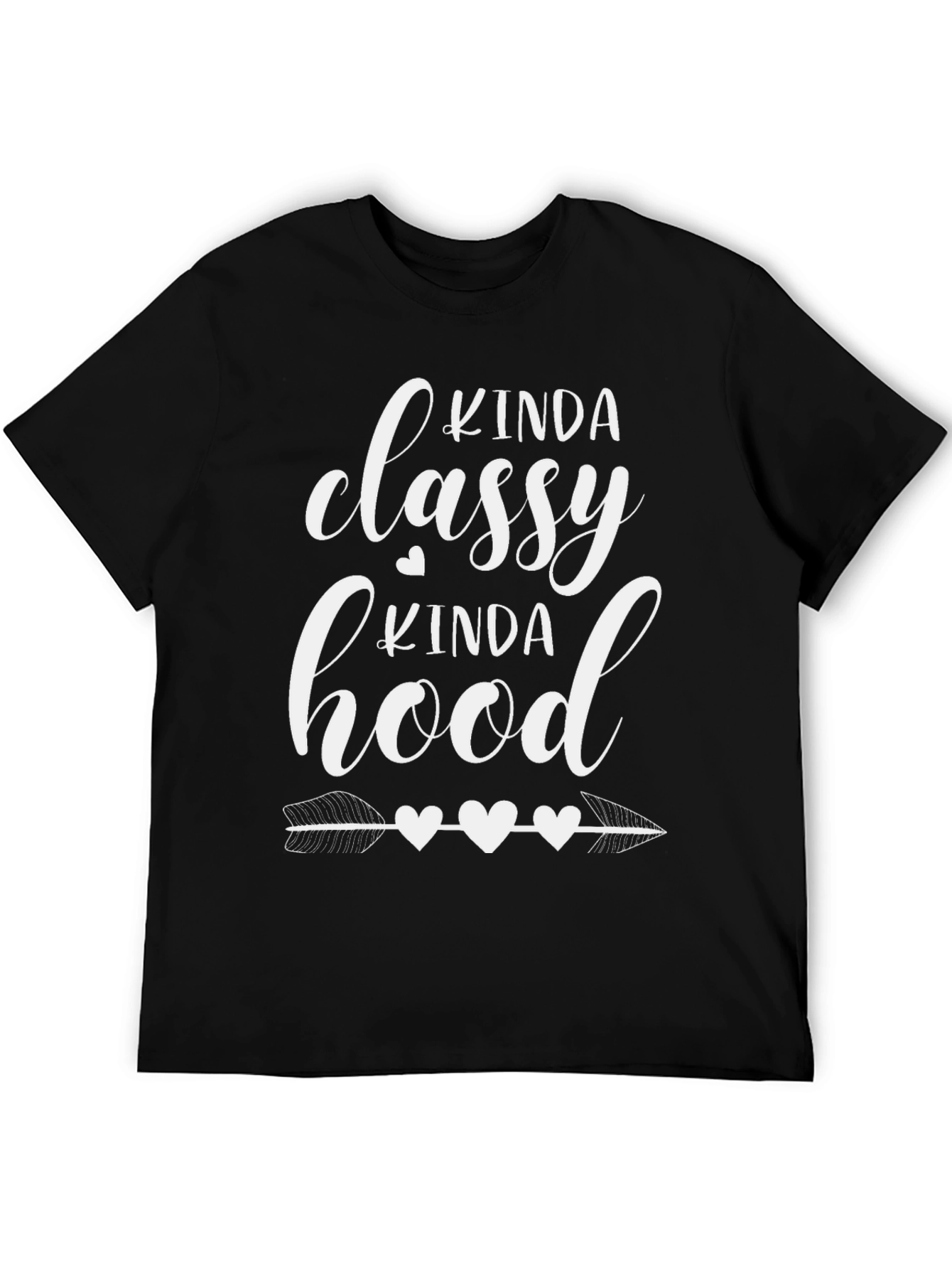 Kinda Classy Kinda Hood Black T-Shirt