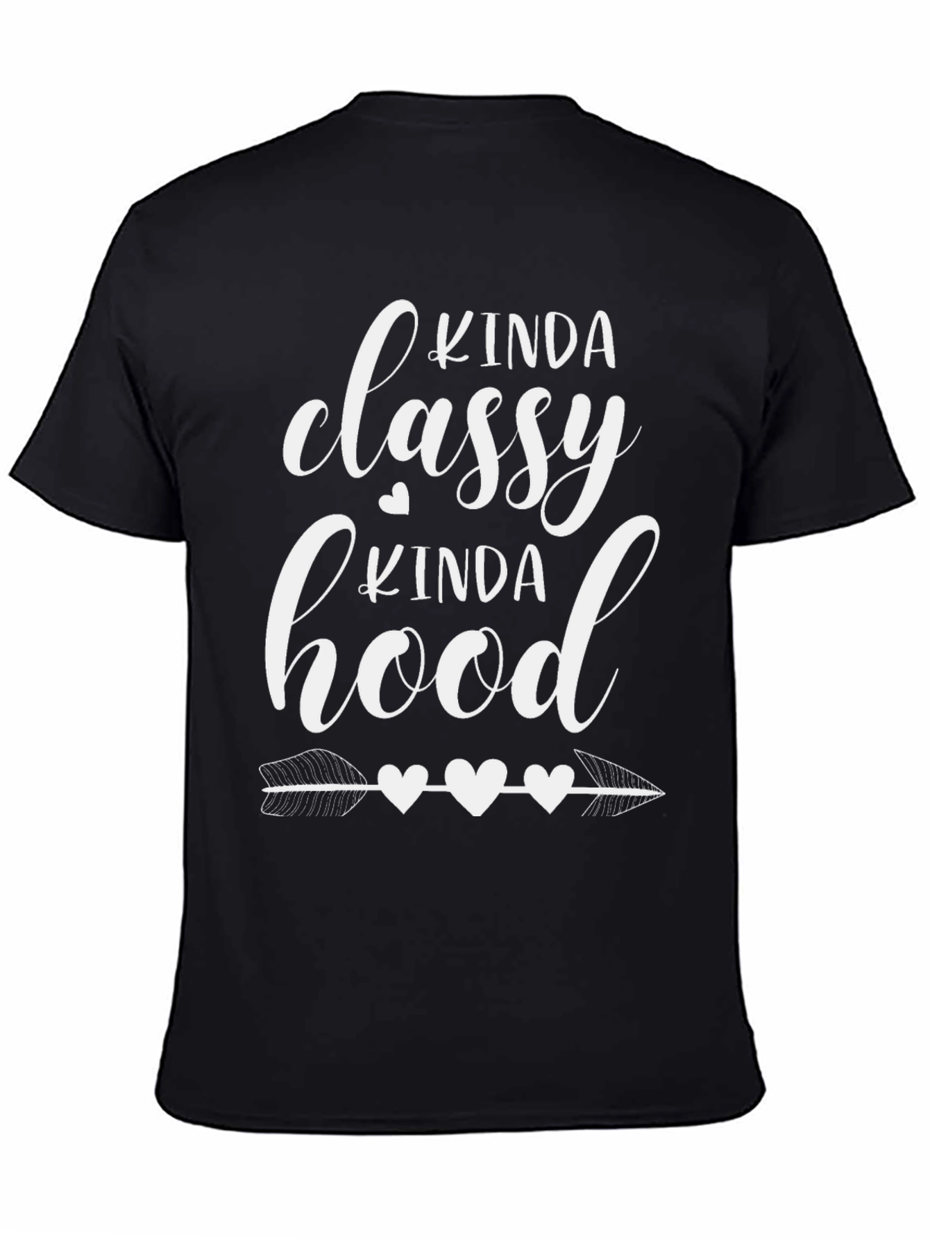 Kinda Classy Kinda Hood Black T-Shirt