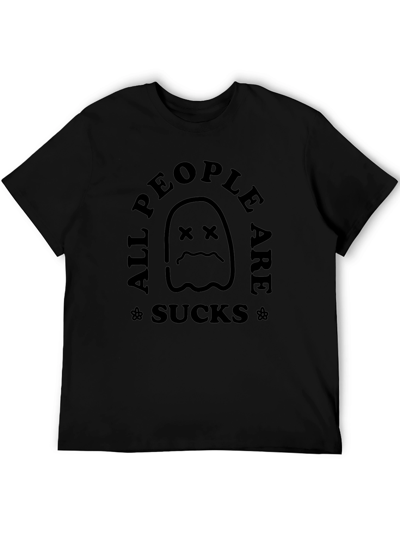 All People Are Sucks Black Graphic Tee