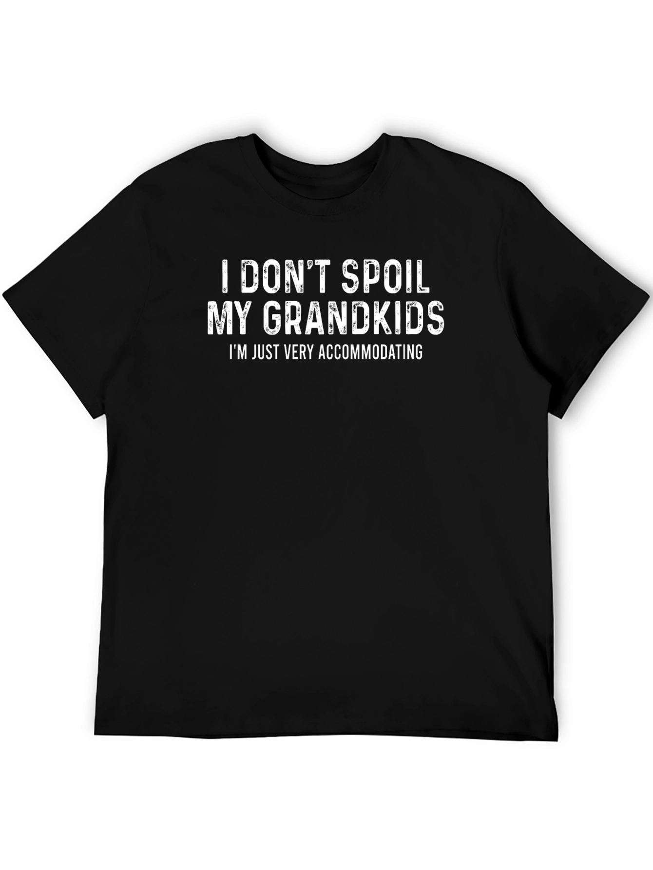 Funny Grandparent T-Shirt - I Dont Spoil My Grandkids