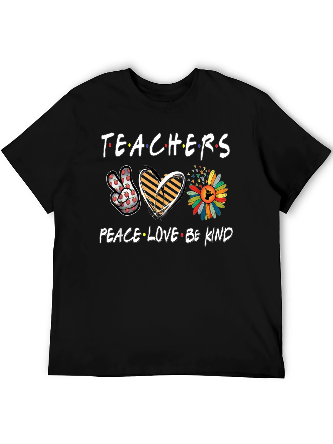 Teachers Peace Love Be Kind T-Shirt